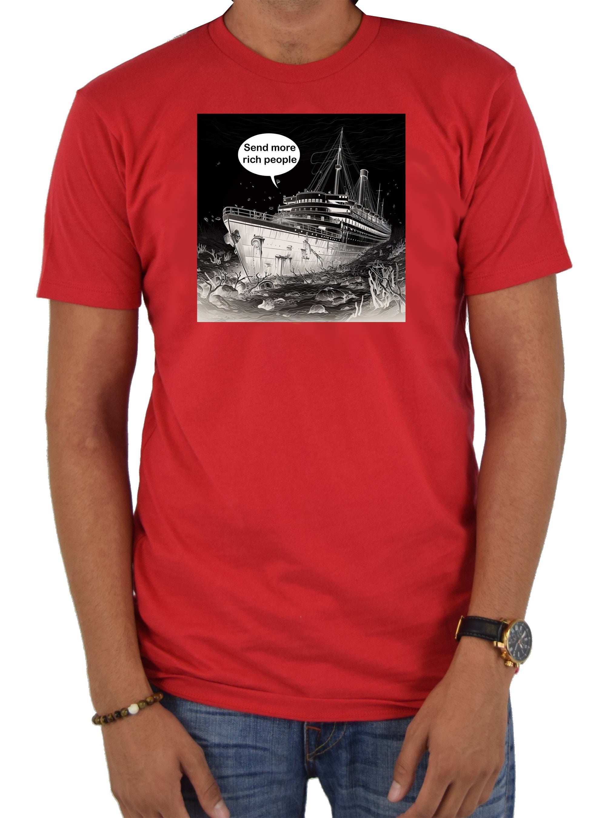 Titanic Send more rich people T-Shirt
