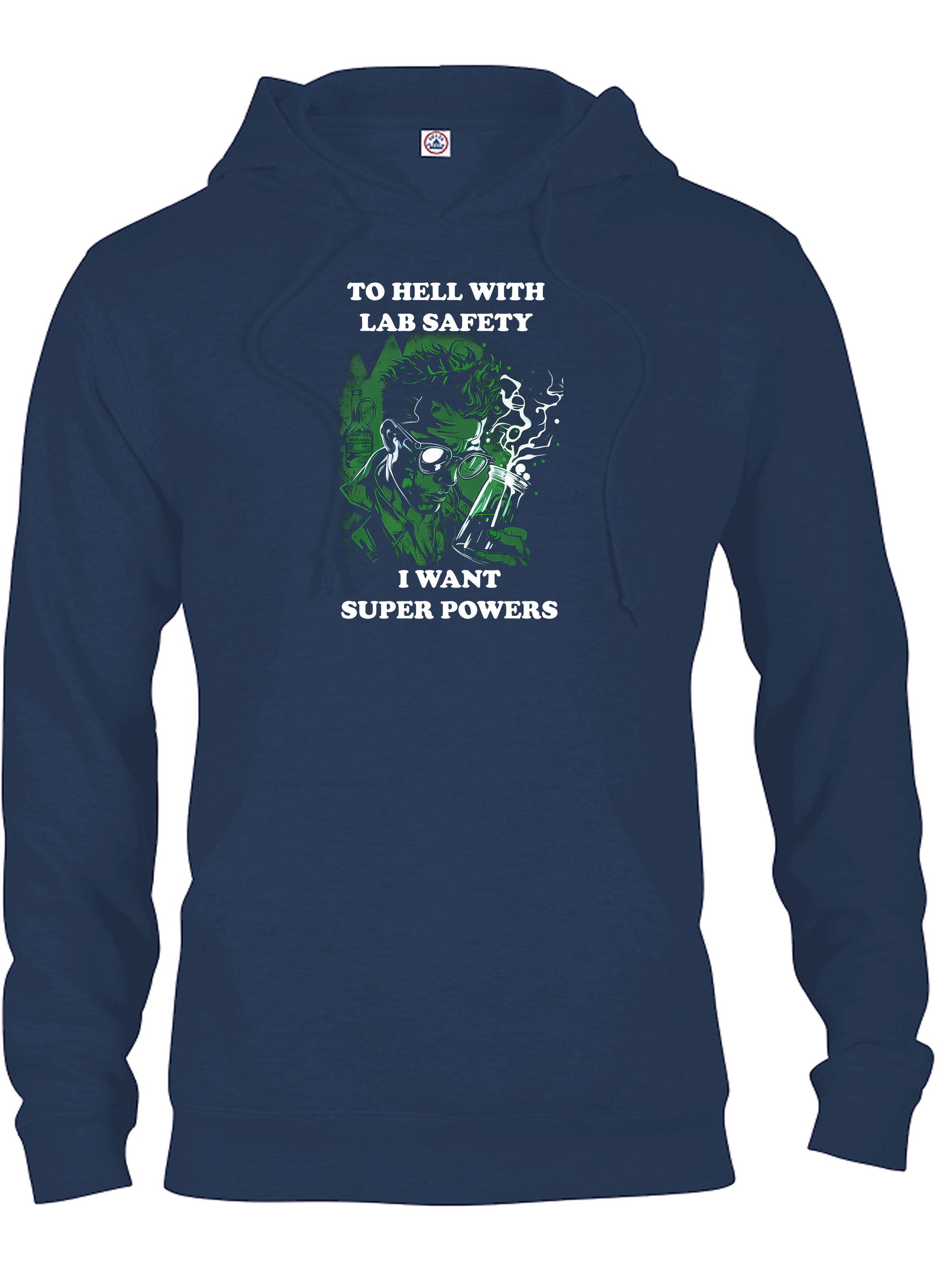 To Hell with Lab Safety T-Shirt