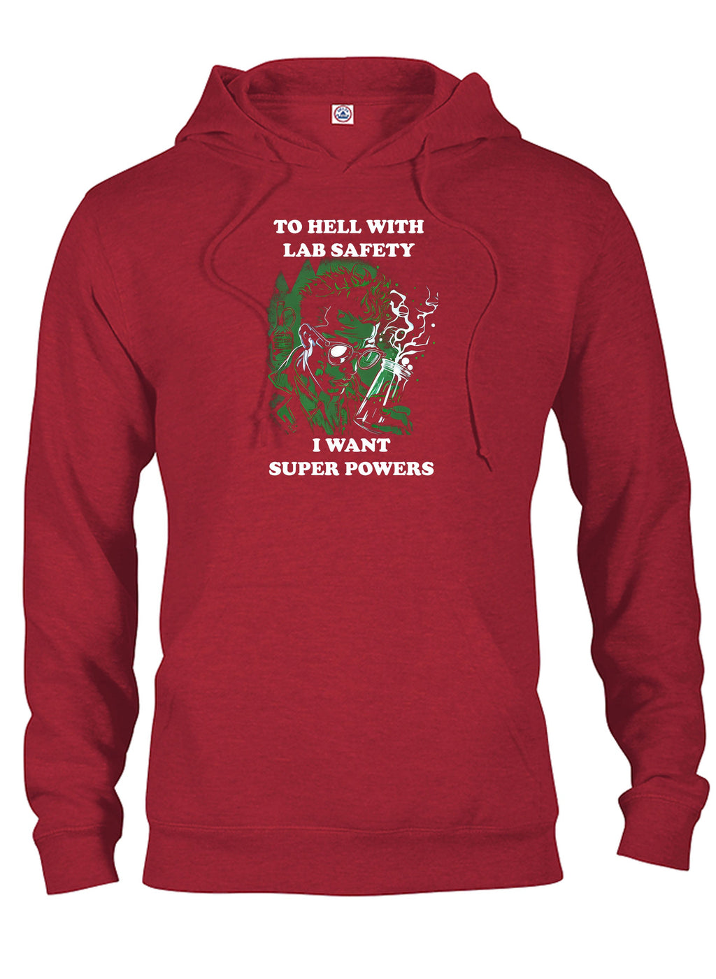 To Hell with Lab Safety T-Shirt