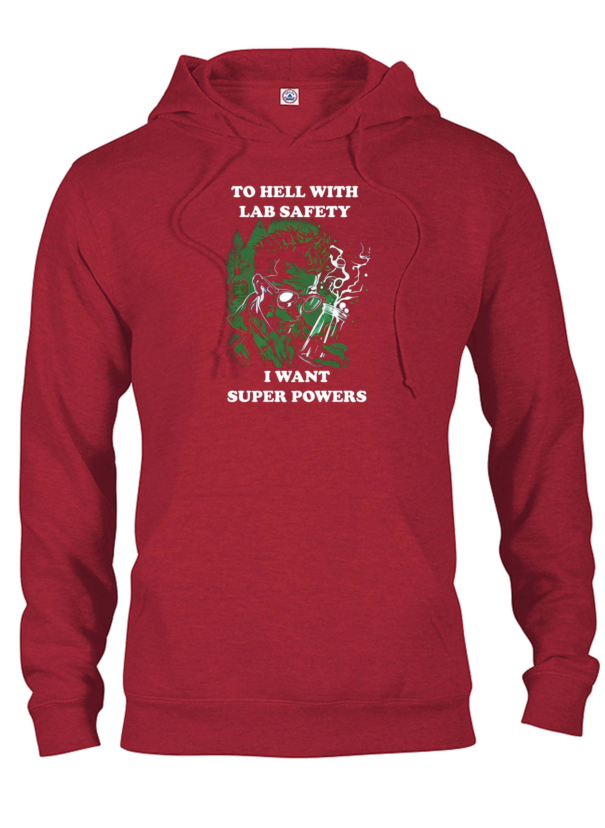To Hell with Lab Safety T-Shirt
