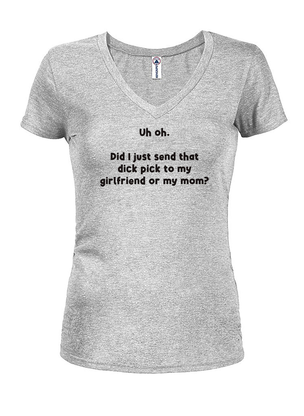 Uh oh.  Did I just send that dick pick T-Shirt