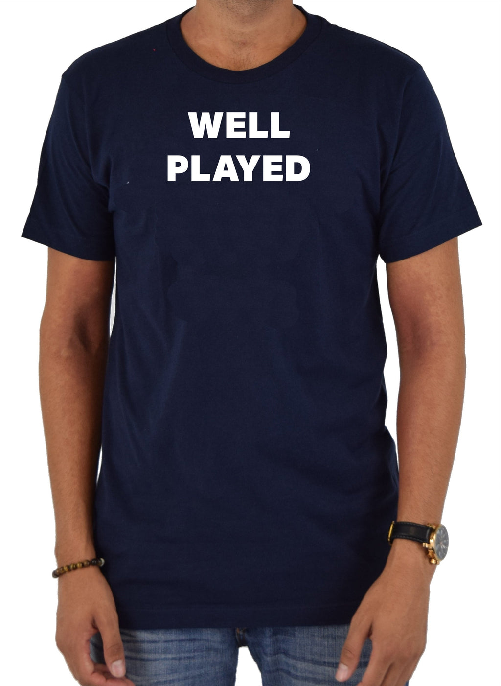 Well Played T-Shirt