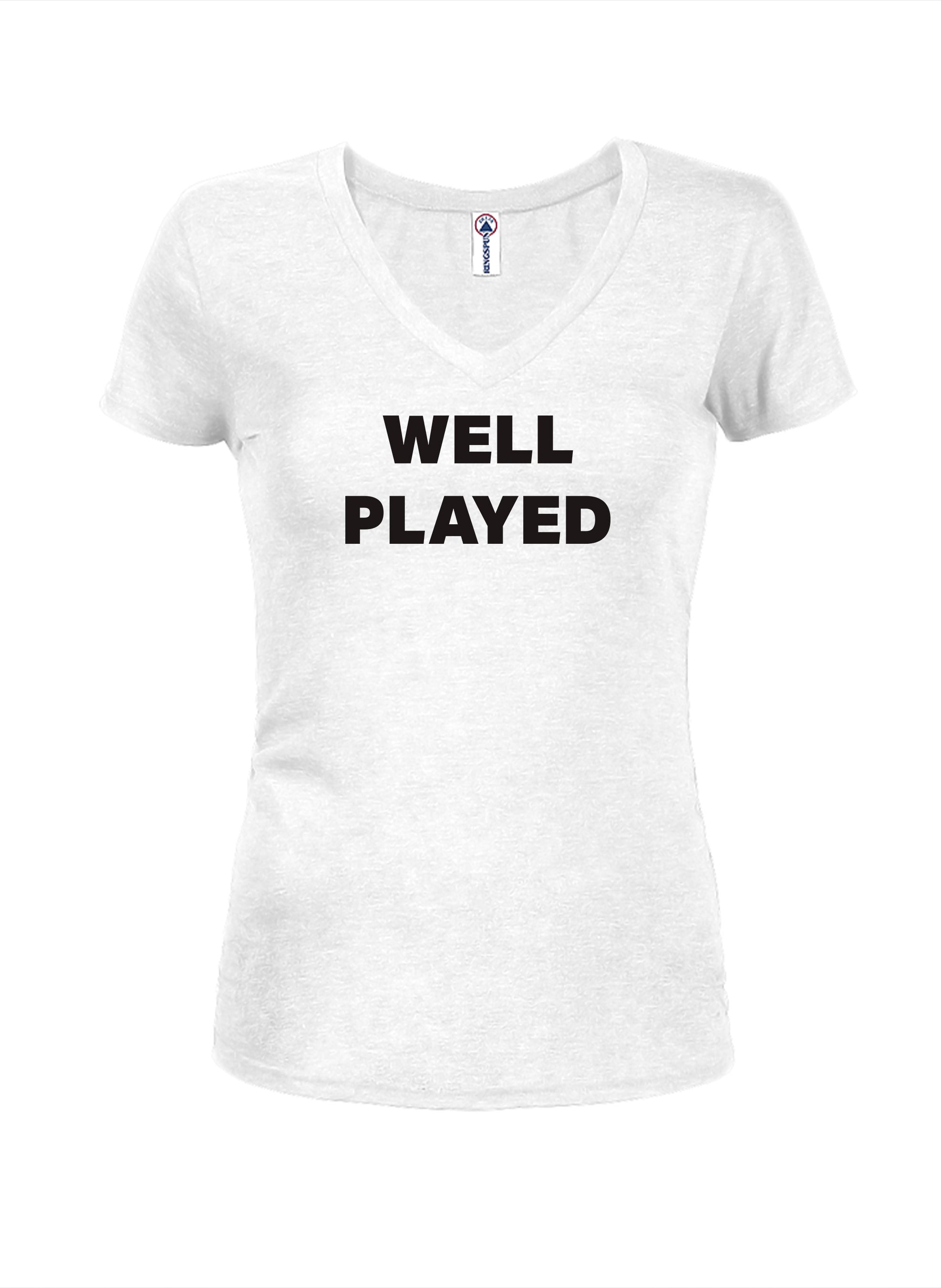 Well Played T-Shirt