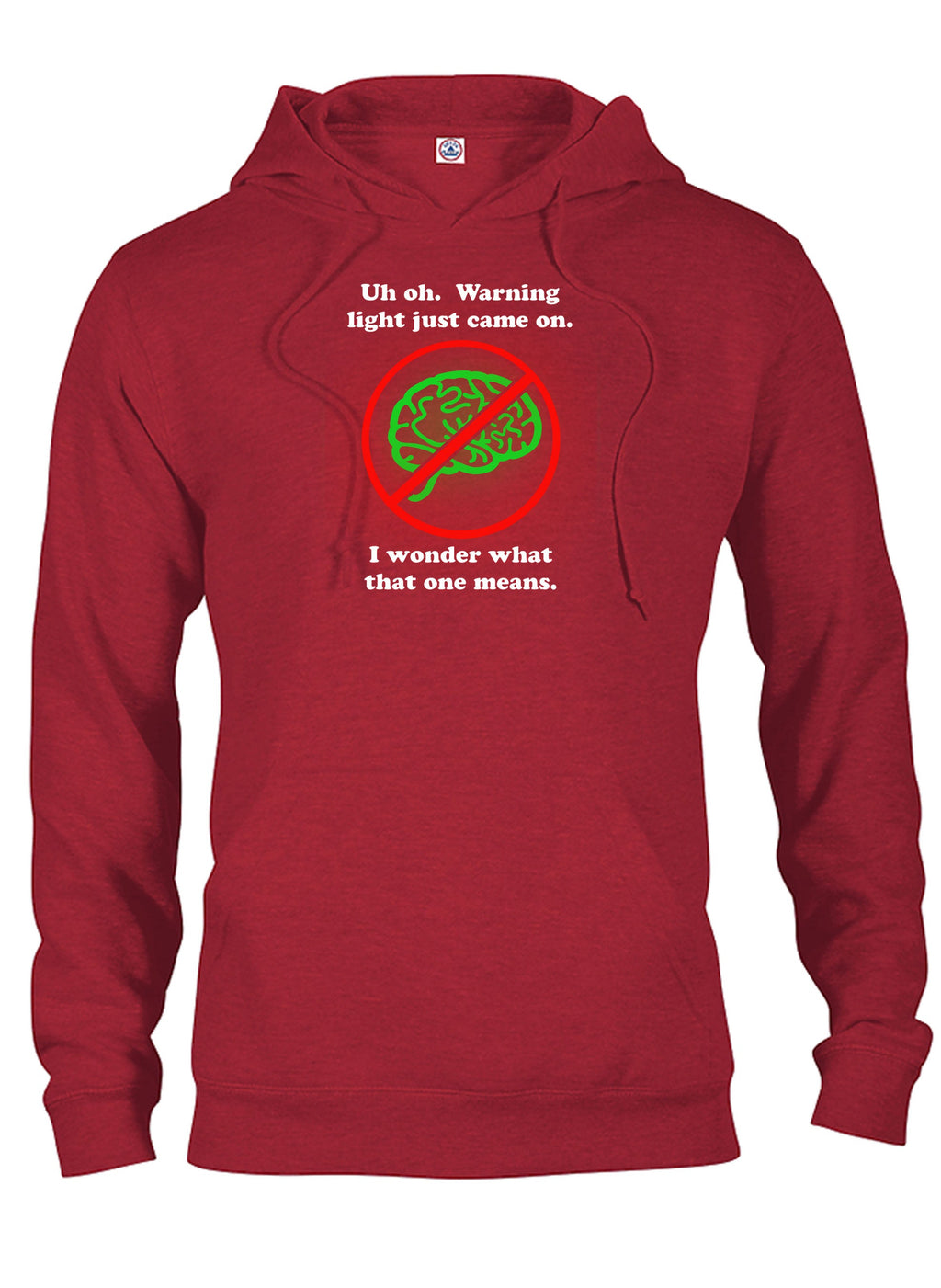 Warning Light Just Came On T-Shirt