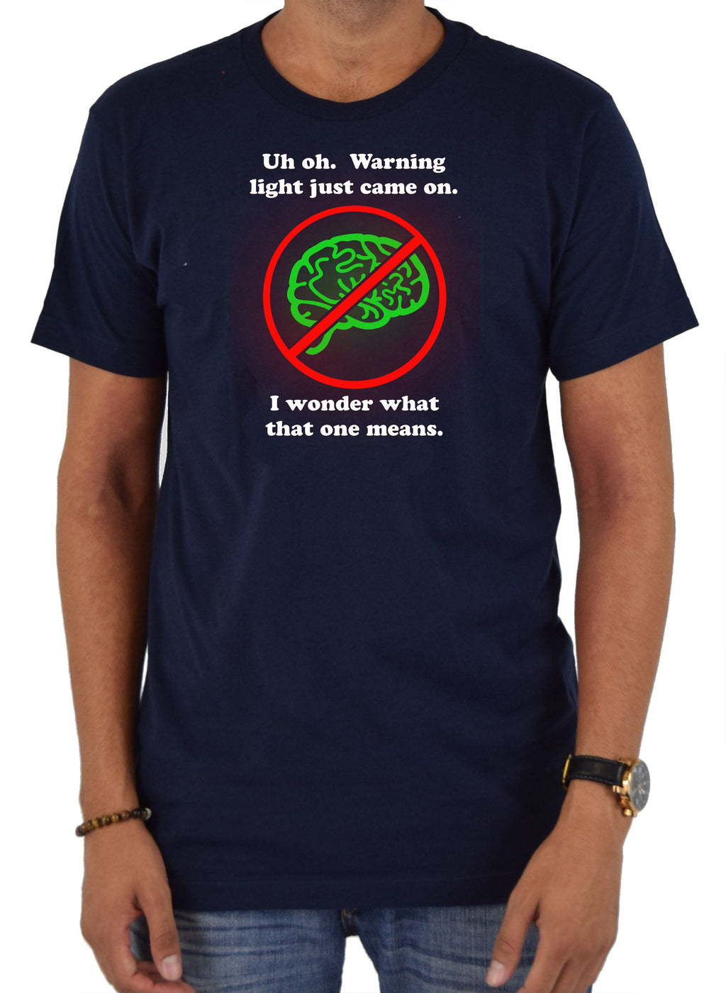Warning Light Just Came On T-Shirt