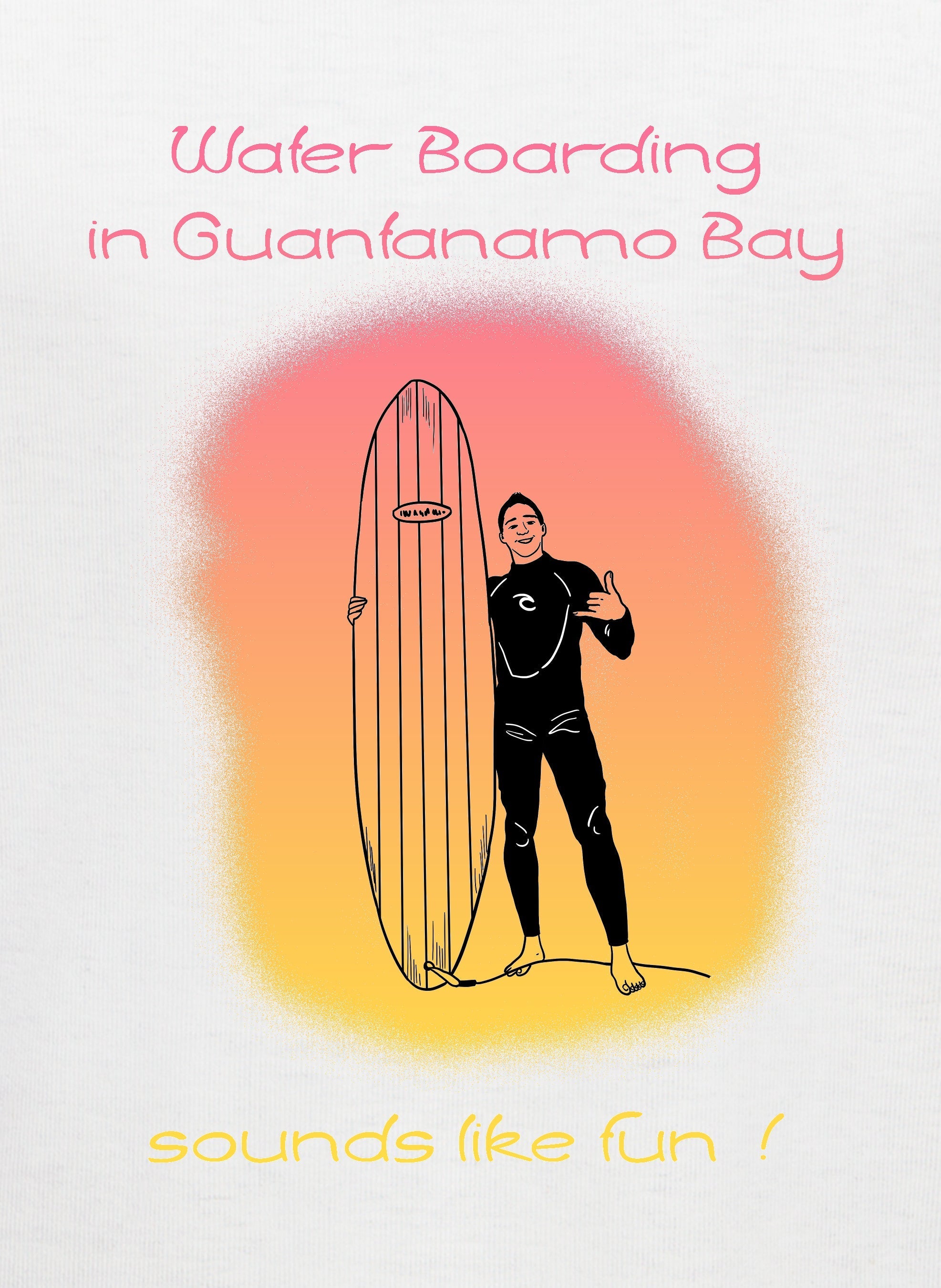 Water Boarding in Guantanamo Bay sounds like fun! Kids T-Shirt