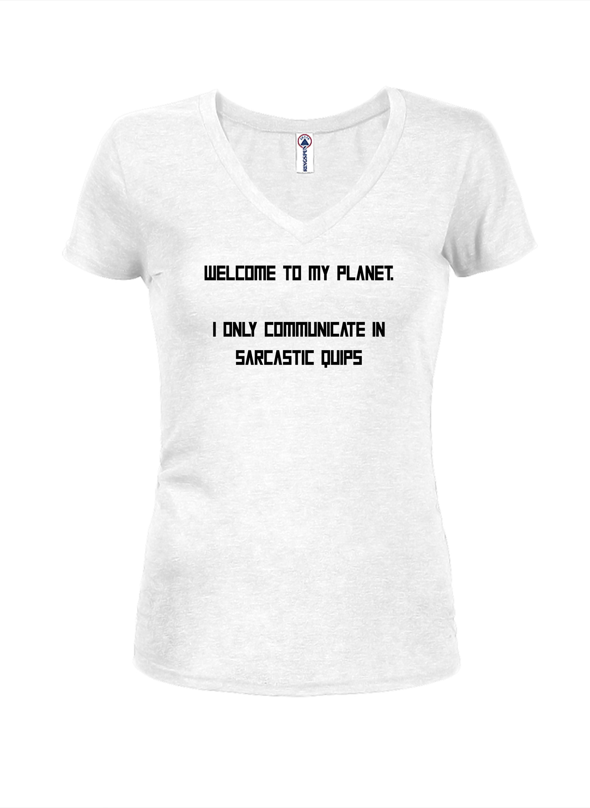 Welcome to my planet T-Shirt