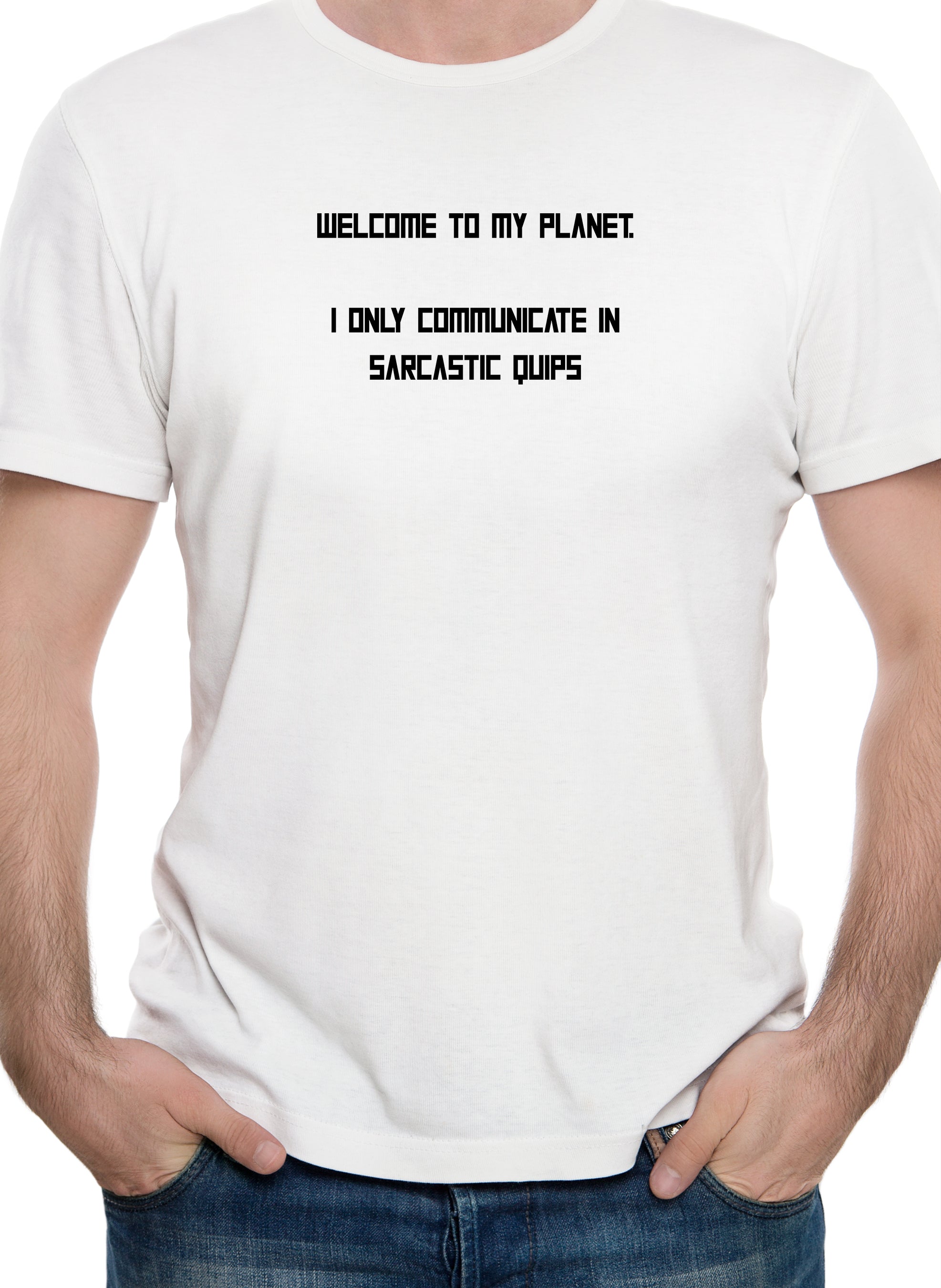 Welcome to my planet T-Shirt