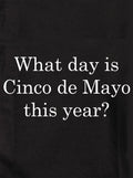 What day is Cinco de Mayo this year? Kids T-Shirt