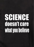 What you believe Kids T-Shirt
