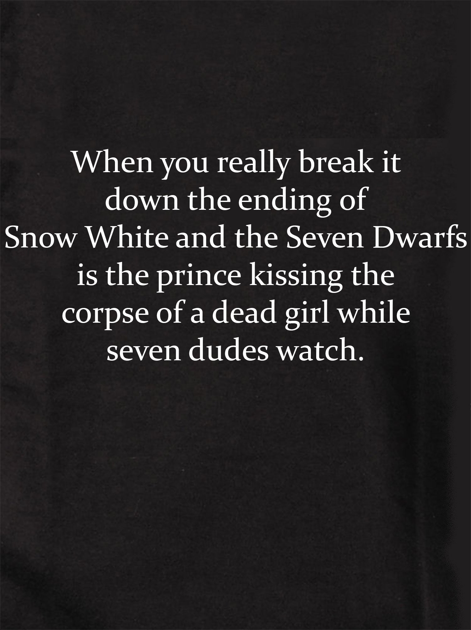 The ending of Snow White and the Seven Dwarfs Kids T-Shirt