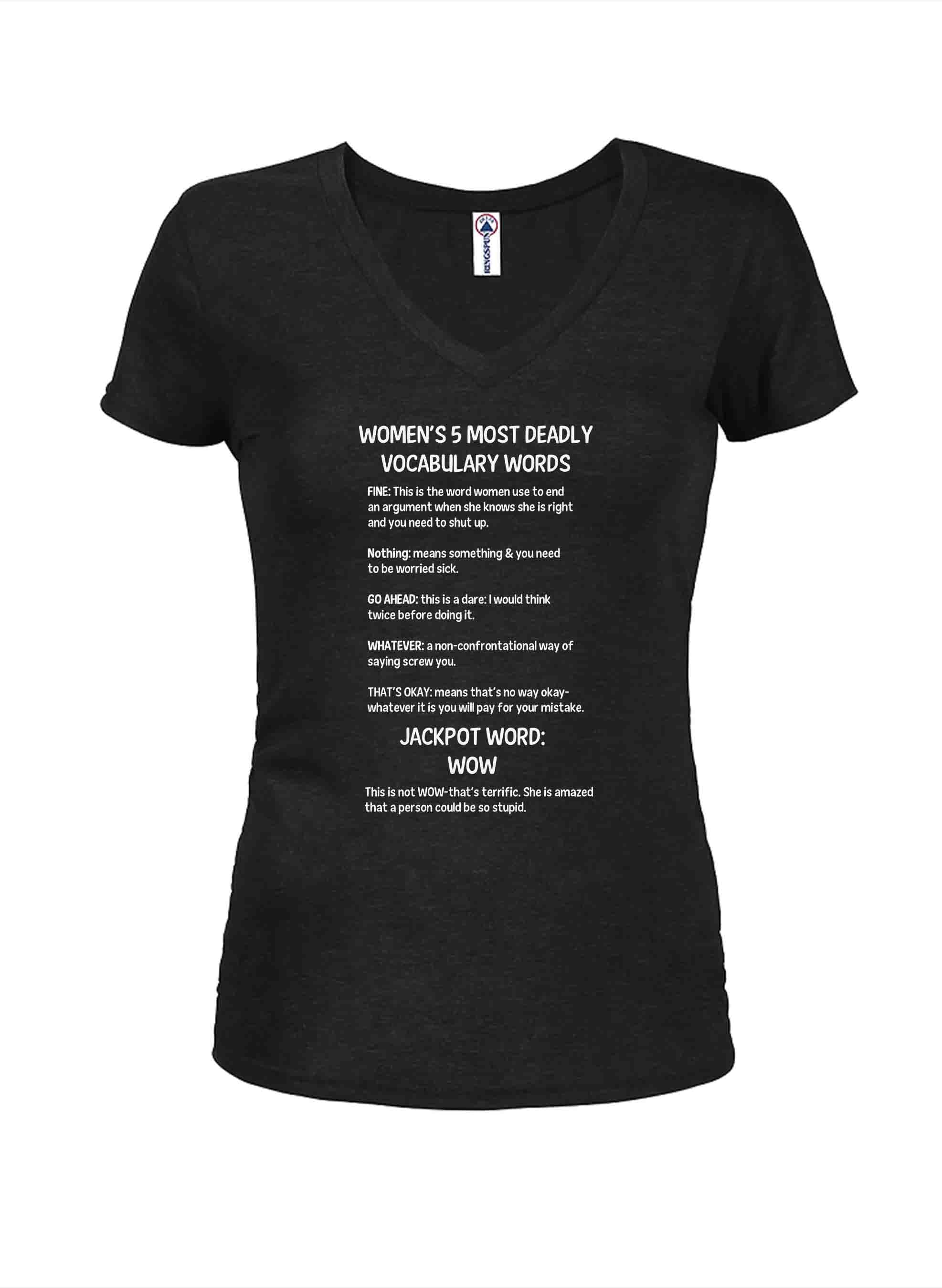 Women's 5 Most Deadly Vocabulary Words Juniors V Neck T-Shirt