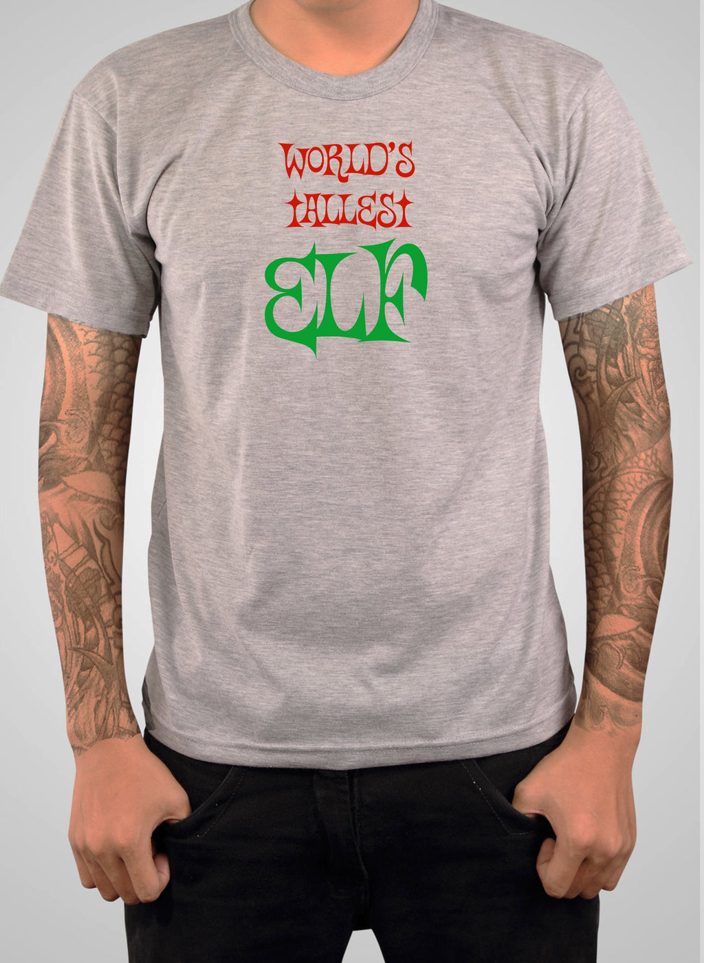 World’s Tallest Elf T-Shirt