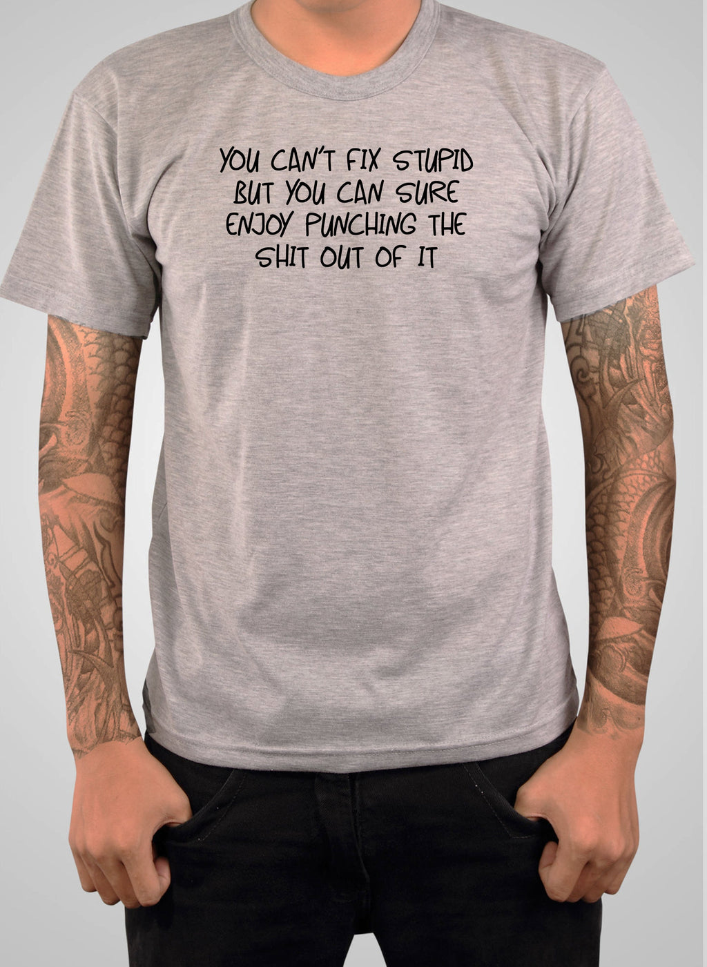 You can’t fix stupid T-Shirt