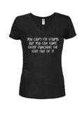 You can’t fix stupid Juniors V Neck T-Shirt