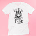 WAY TO GO TIGER - HIGHER AND HIGHER - Unisex Tee