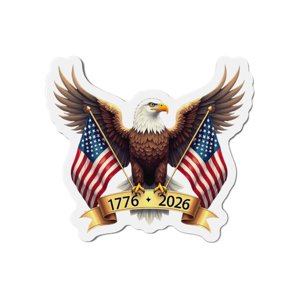 America’s 250th Anniversary “Wings of Freedom” Die-Cut Magnet – 1776–2026 Edition