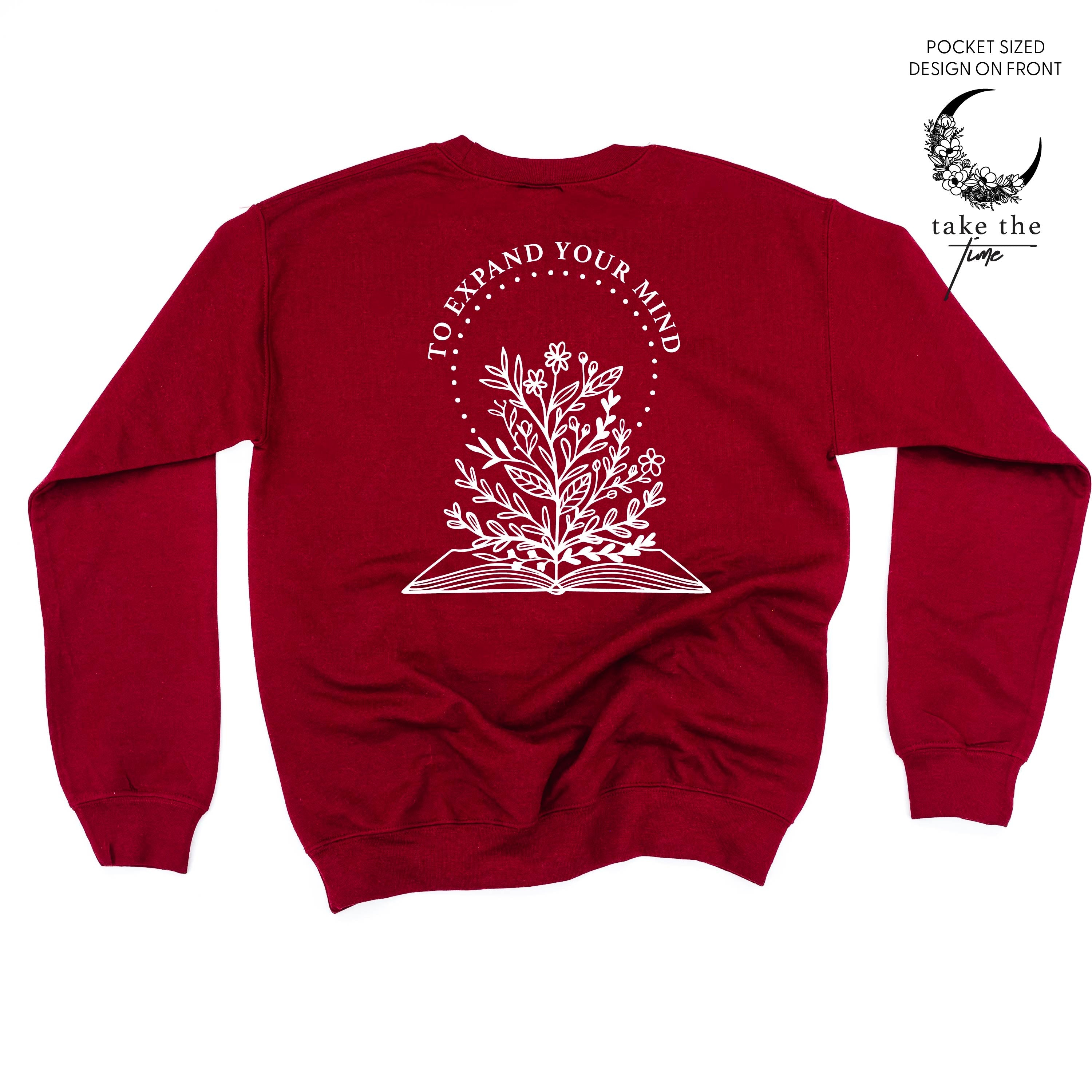 Take the Time (Front Pocket) w/ To Expand Your Mind (Back) - Basic Fleece