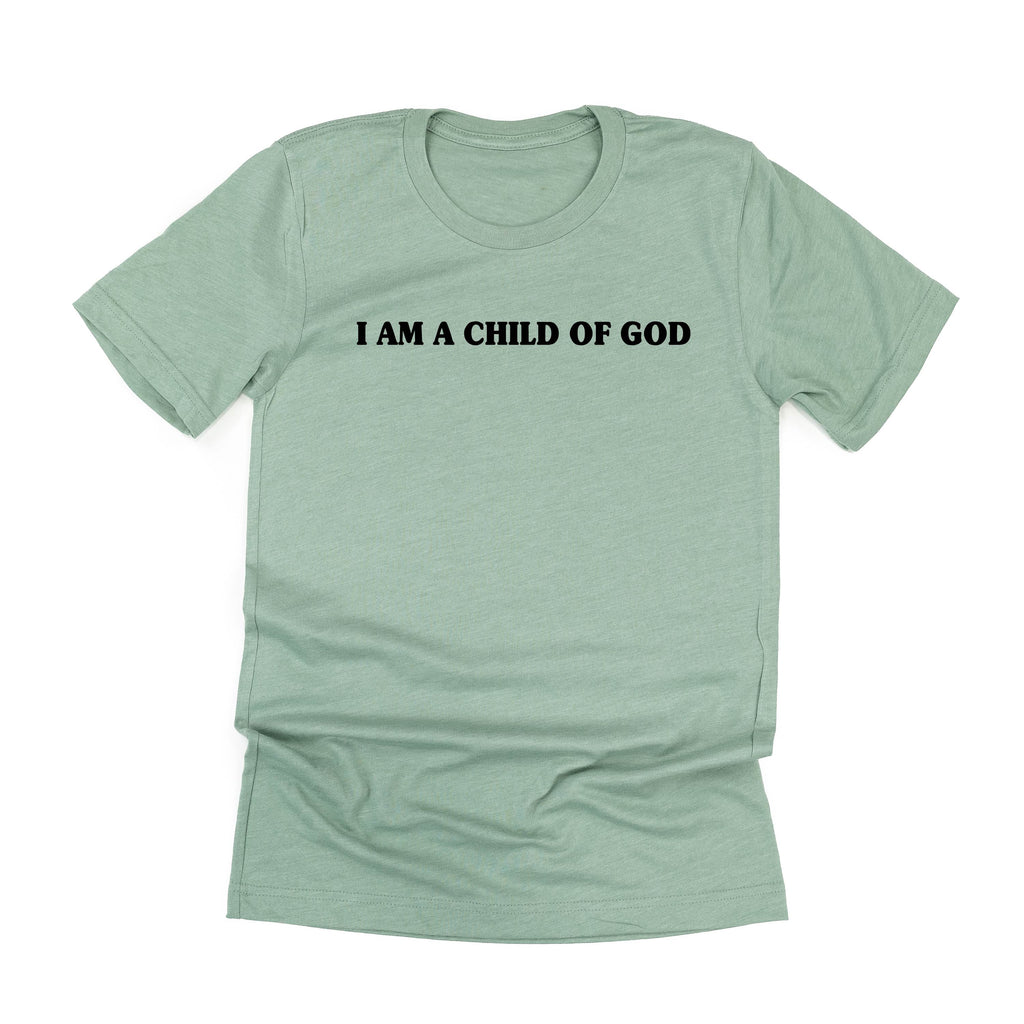 I Am A Child Of God - Unisex Tee