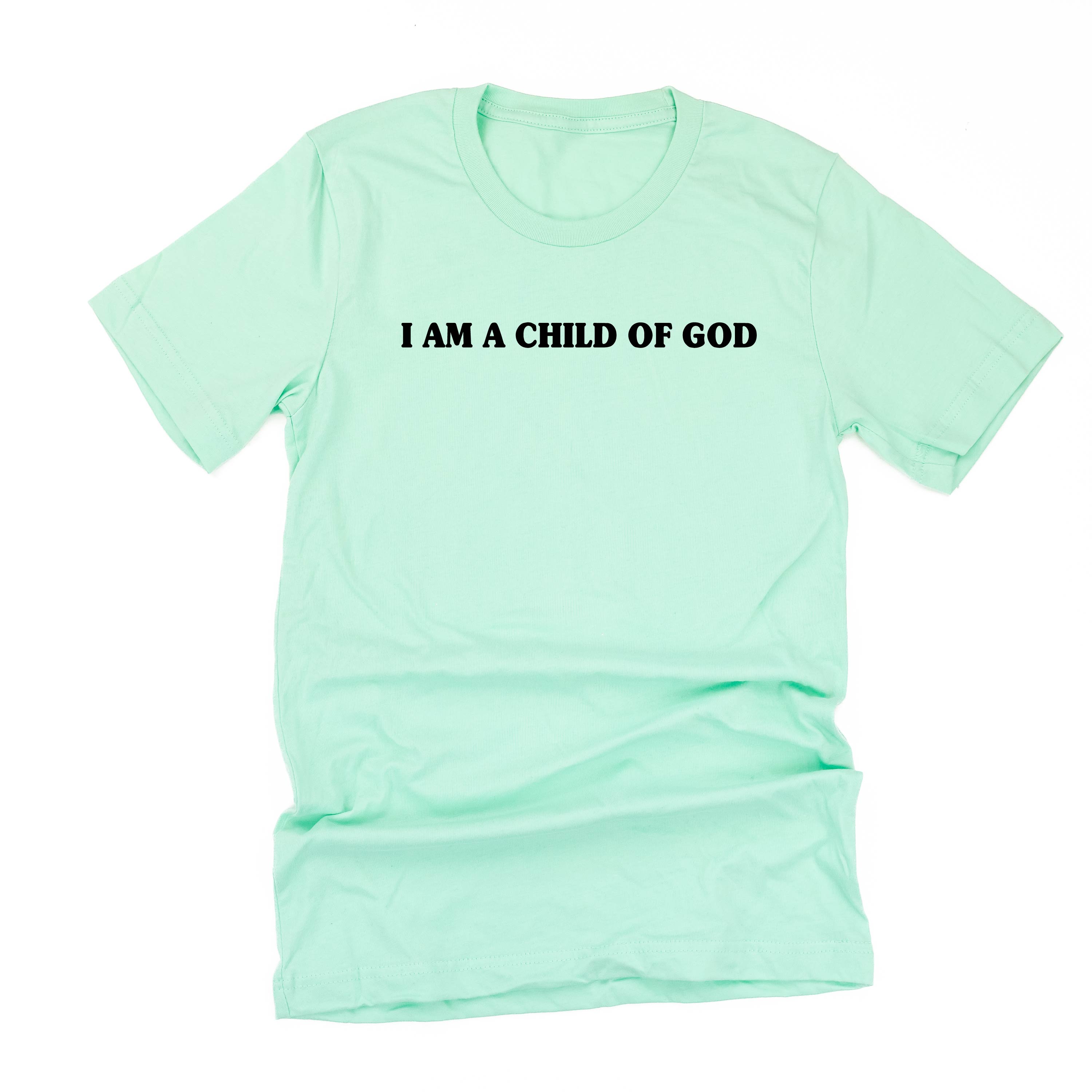 I Am A Child Of God - Unisex Tee