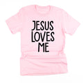 Jesus Loves Me (2025) - Unisex Tee