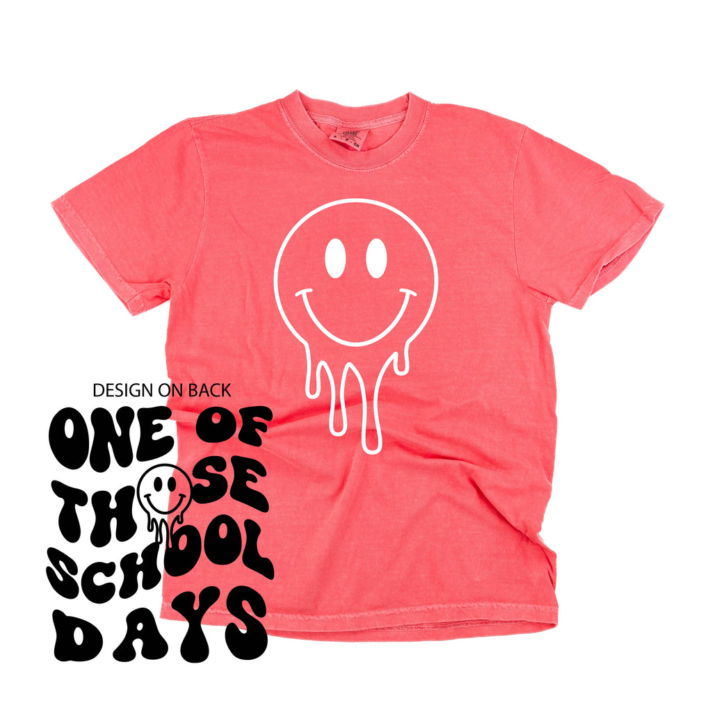 One of Those School Days - Melty Smiley (f & b) - Comfort Colors Tee
