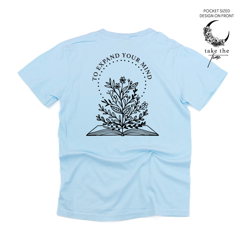 Take the Time (Front Pocket) w/ To Expand Your Mind (Back) - Comfort Colors Tee