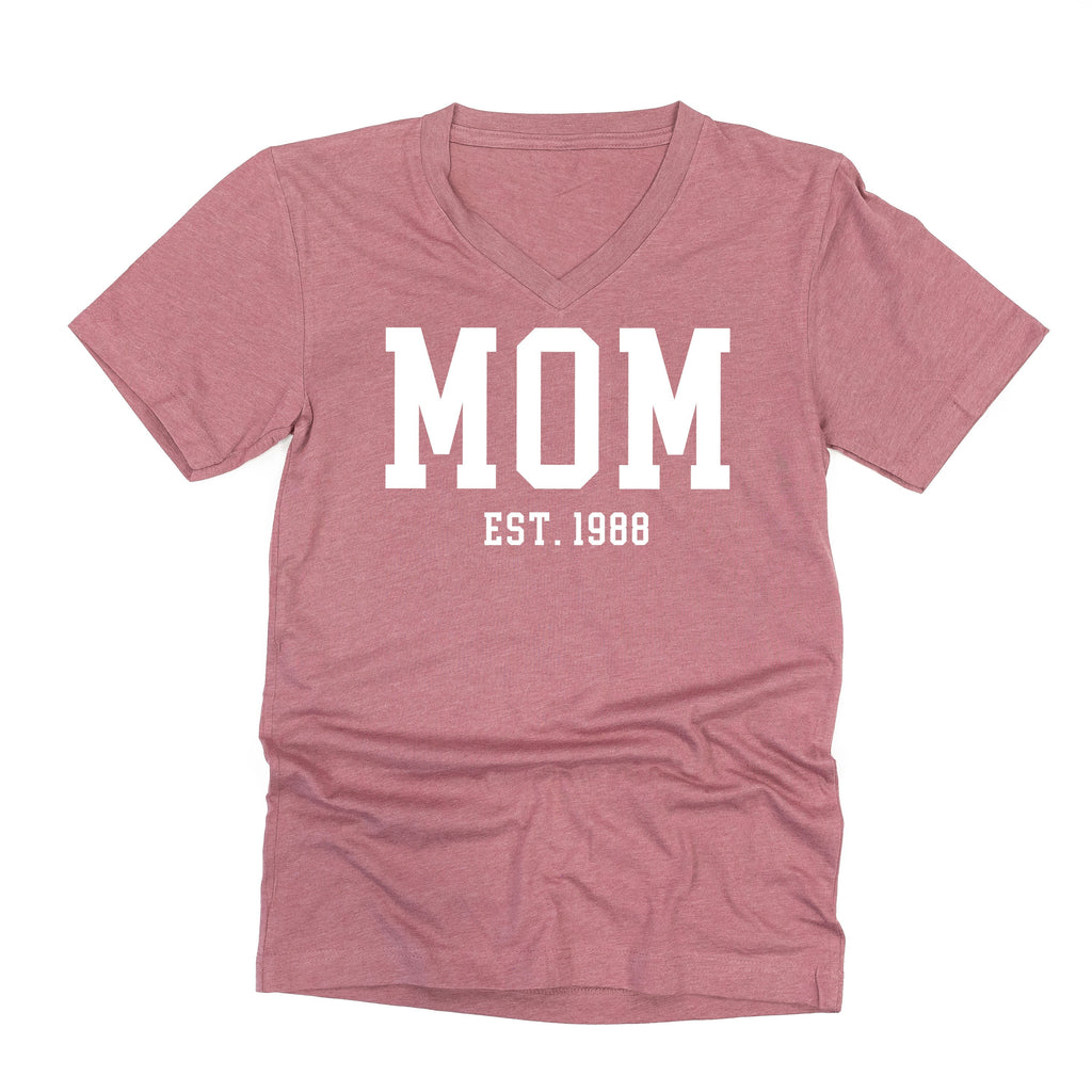 MOM - EST. (Select Your Year) - Unisex Tee
