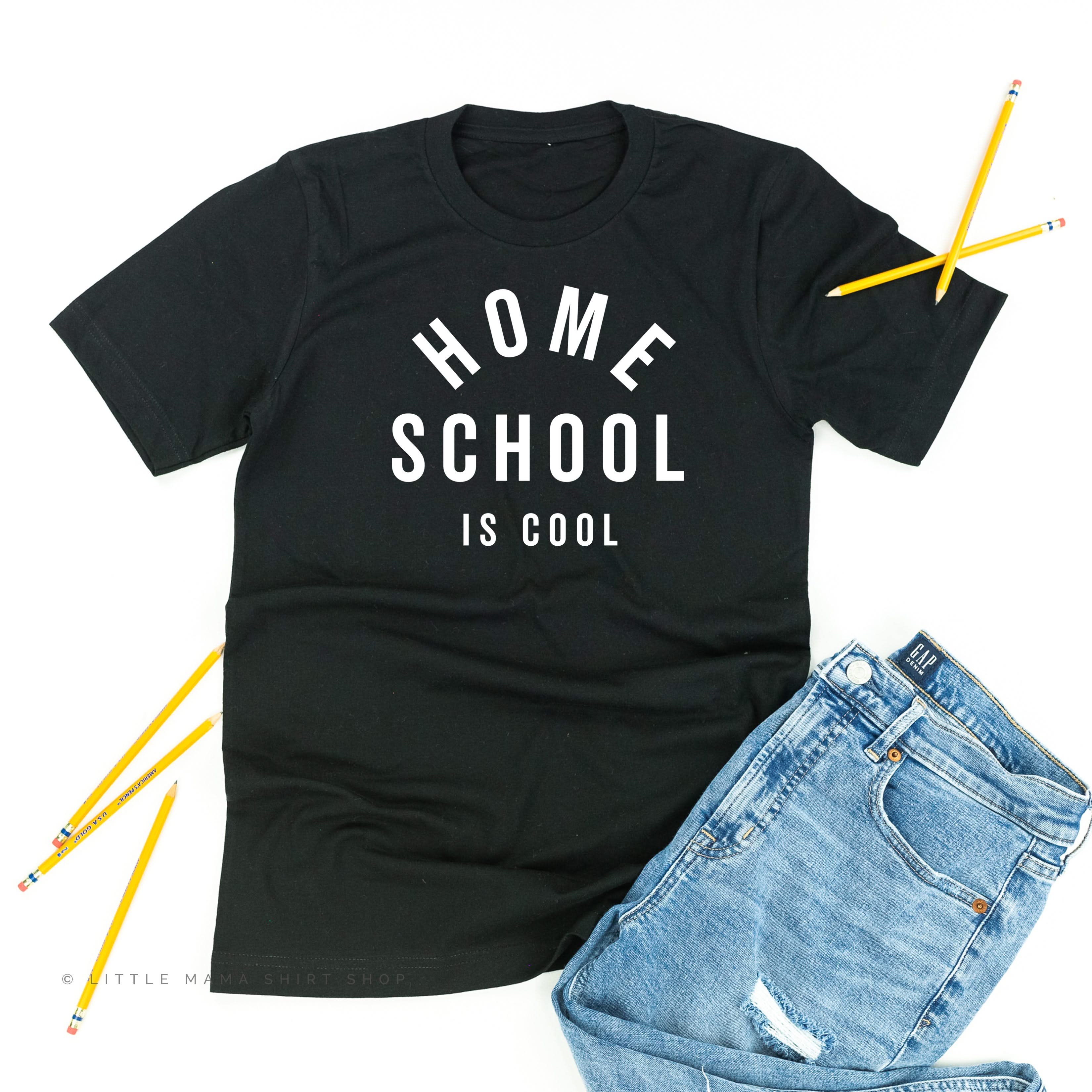 Home School Is Cool - Unisex Tee