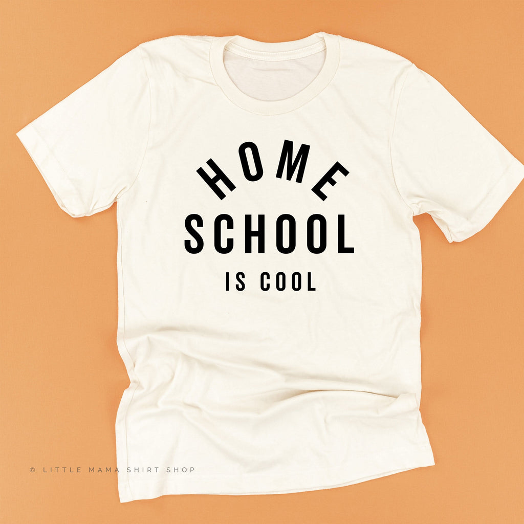 Home School Is Cool - Unisex Tee