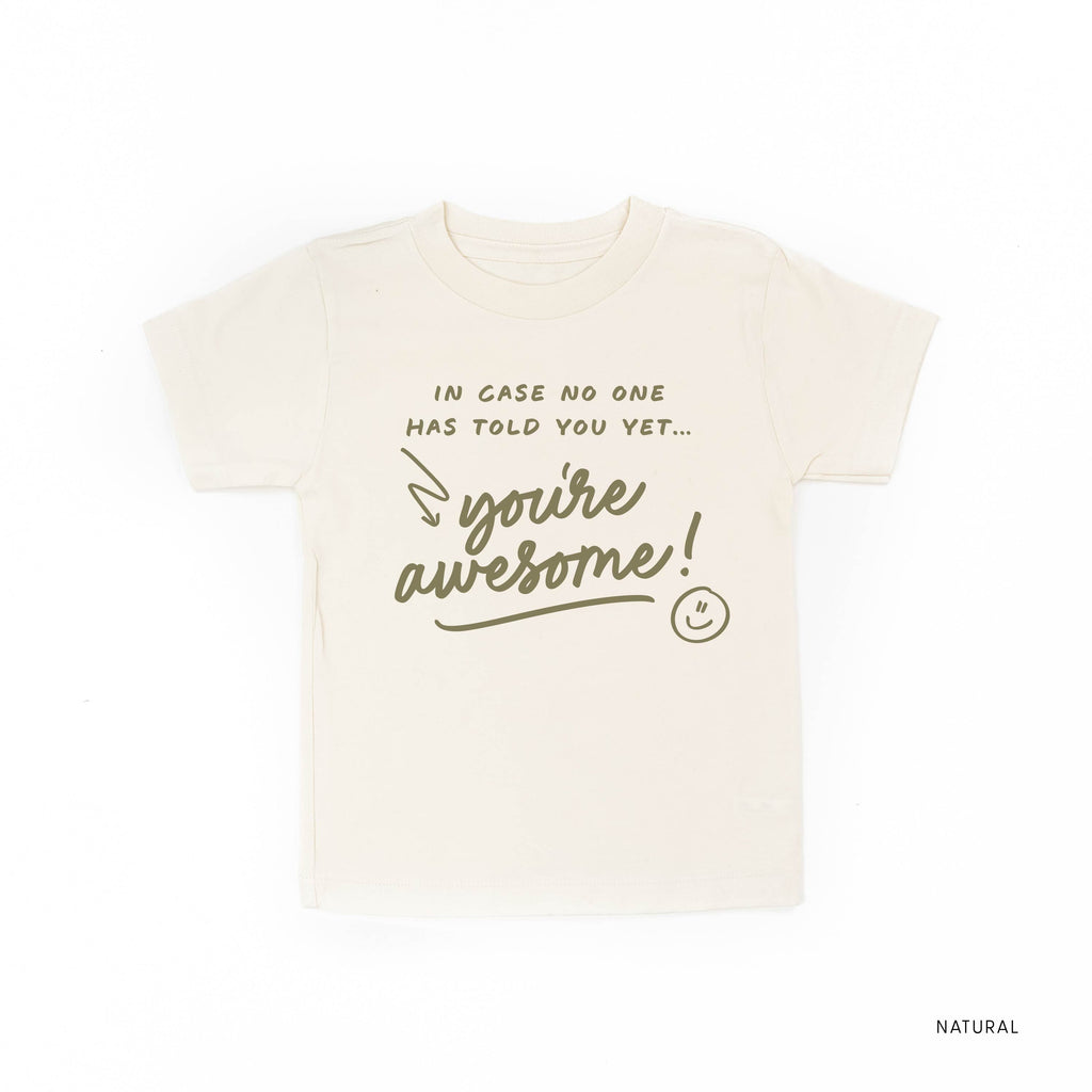 In Case No One Has Told You Yet... You're Awesome! - Tone On Tone - Child Tee