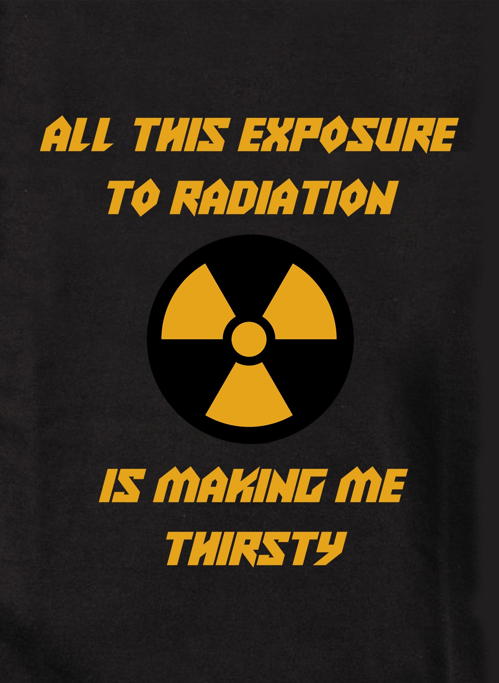 is making me thirsty Kids T-Shirt