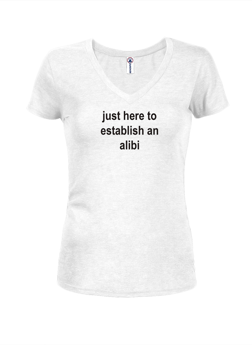 just here to establish an alibi T-Shirt