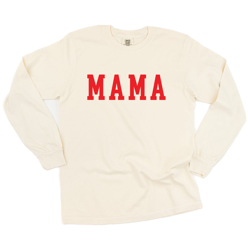 Mama - Varsity - Long Sleeve Comfort Colors Tee