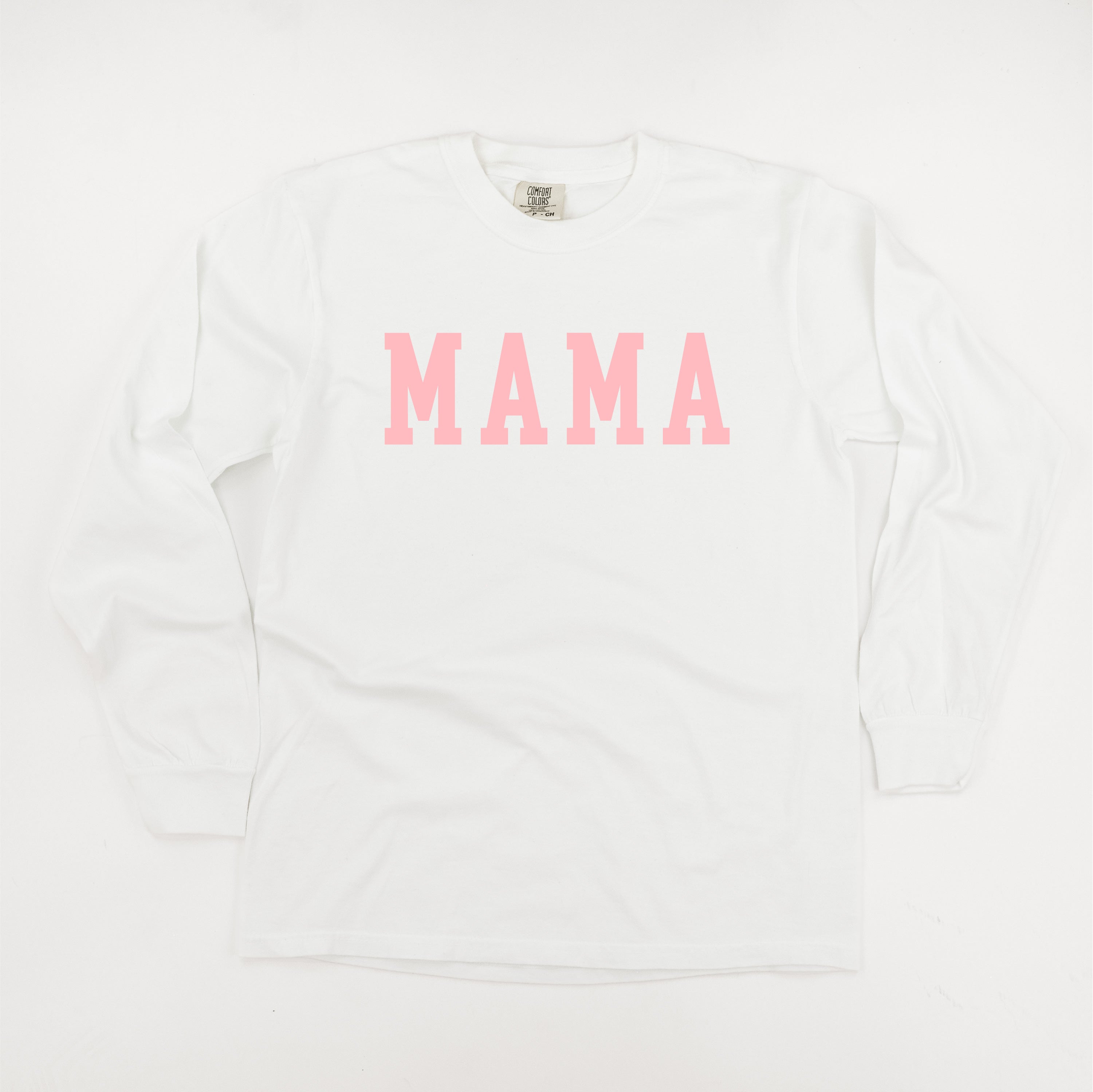Mama - Varsity - Long Sleeve Comfort Colors Tee