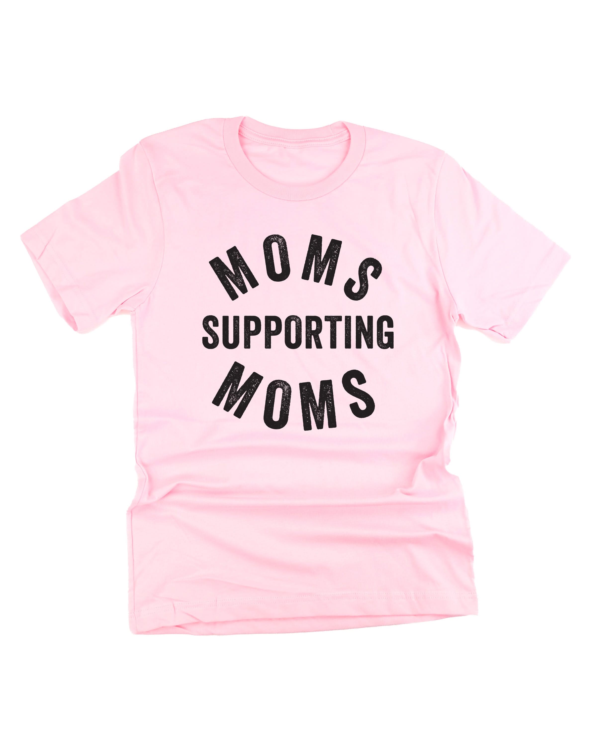 Moms Supporting Moms - Unisex Tee