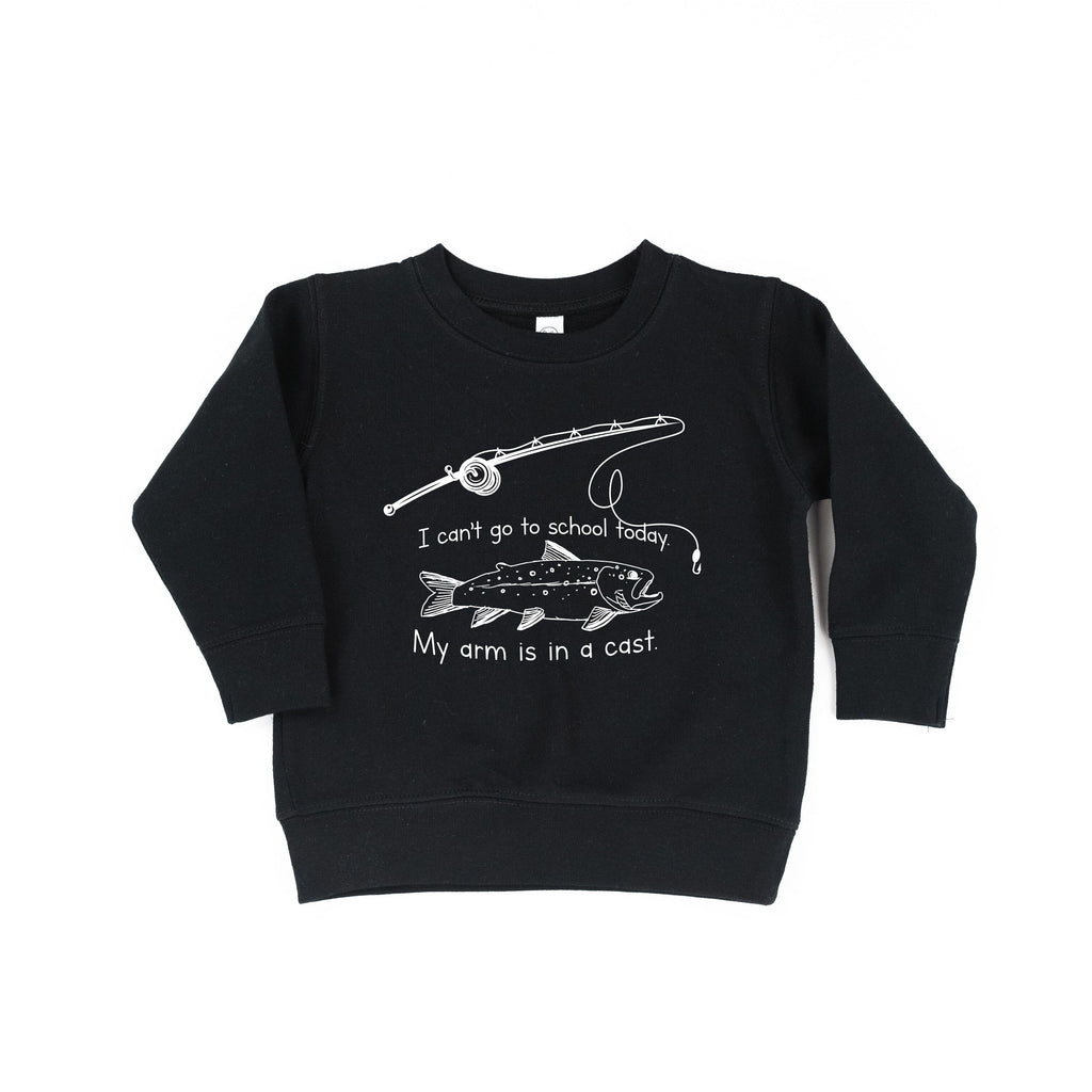 I Can't Go to School Today. My Arm Is In A Cast. - Child Sweater