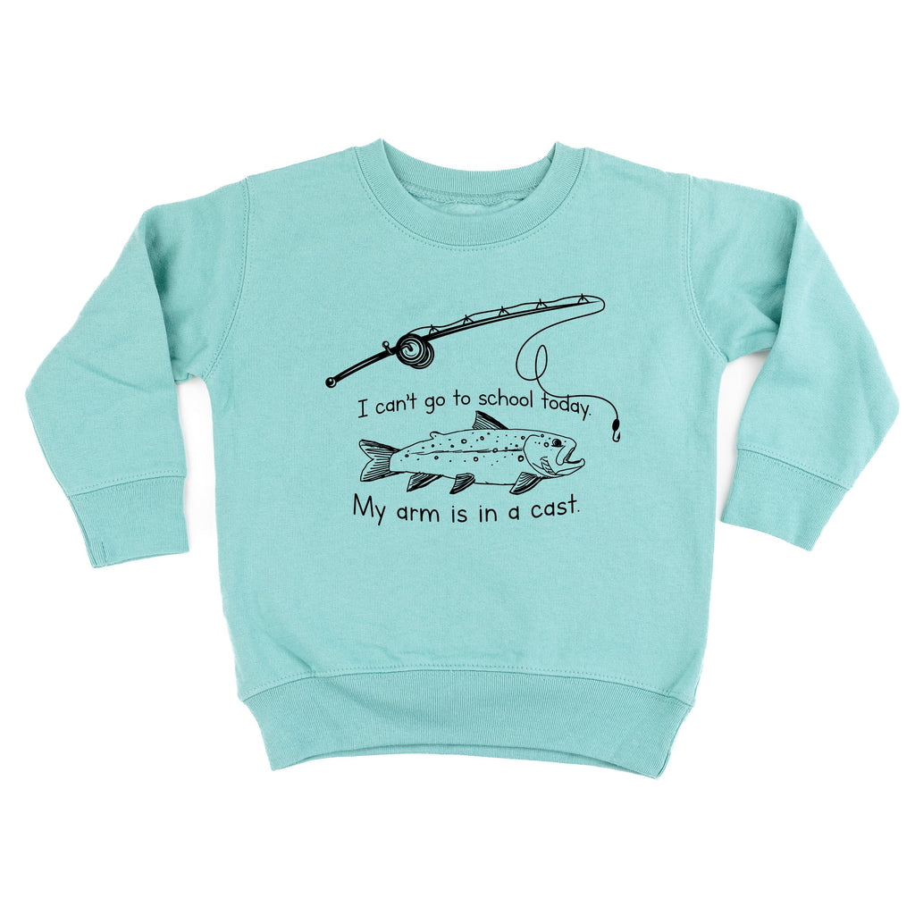 I Can't Go to School Today. My Arm Is In A Cast. - Child Sweater