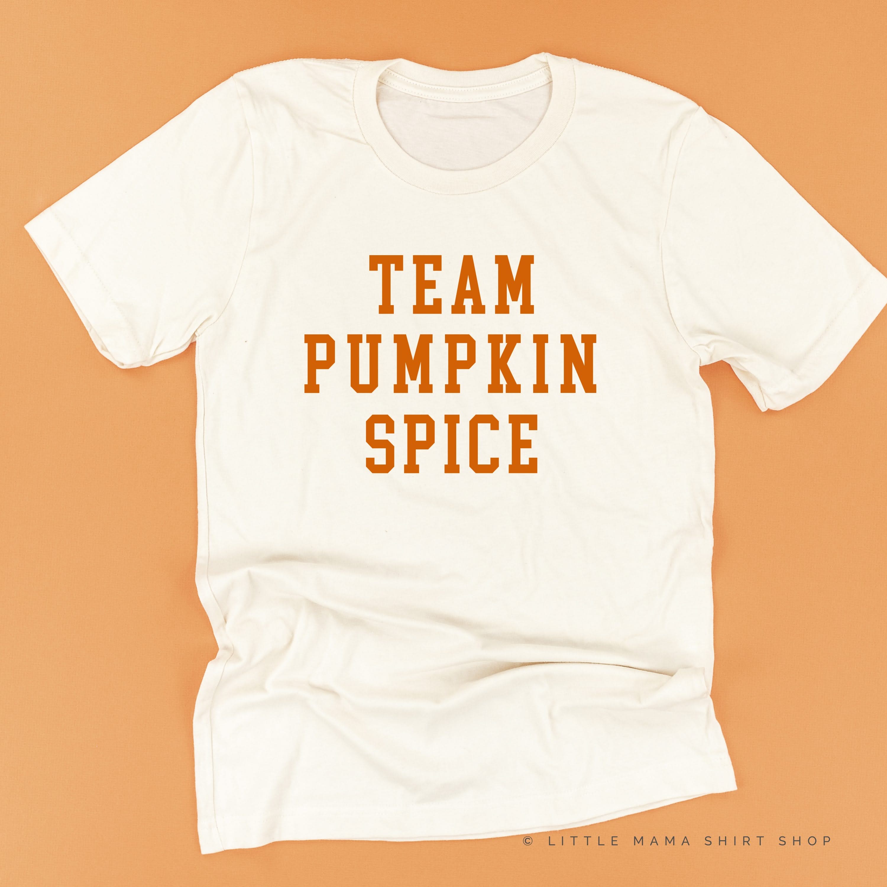 Team Pumpkin Spice - Unisex Tee
