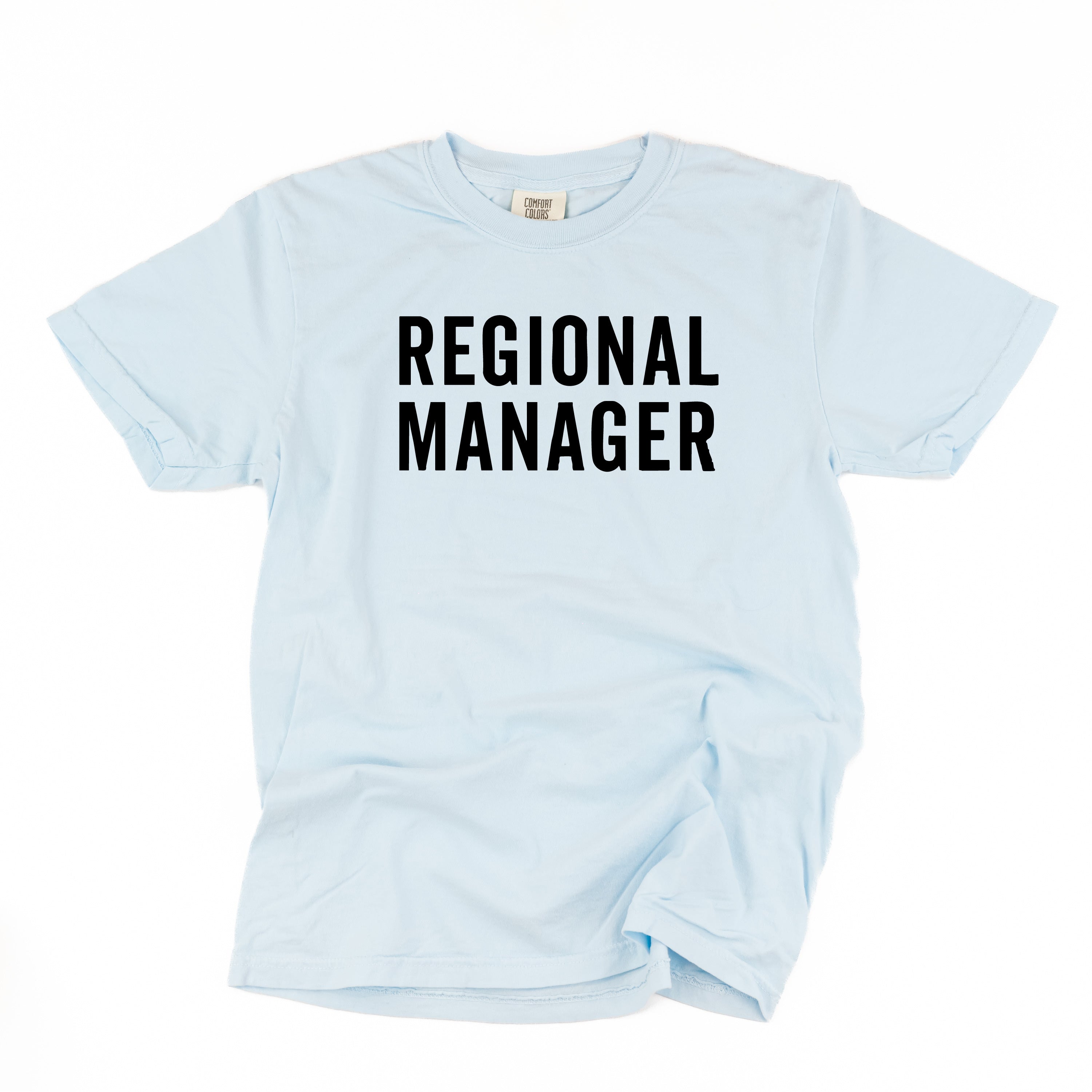 Regional Manager - Comfort Colors Tee