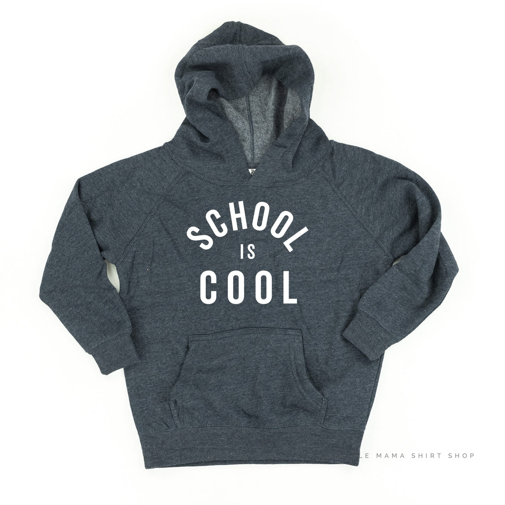 School Is Cool - Child HOODIE