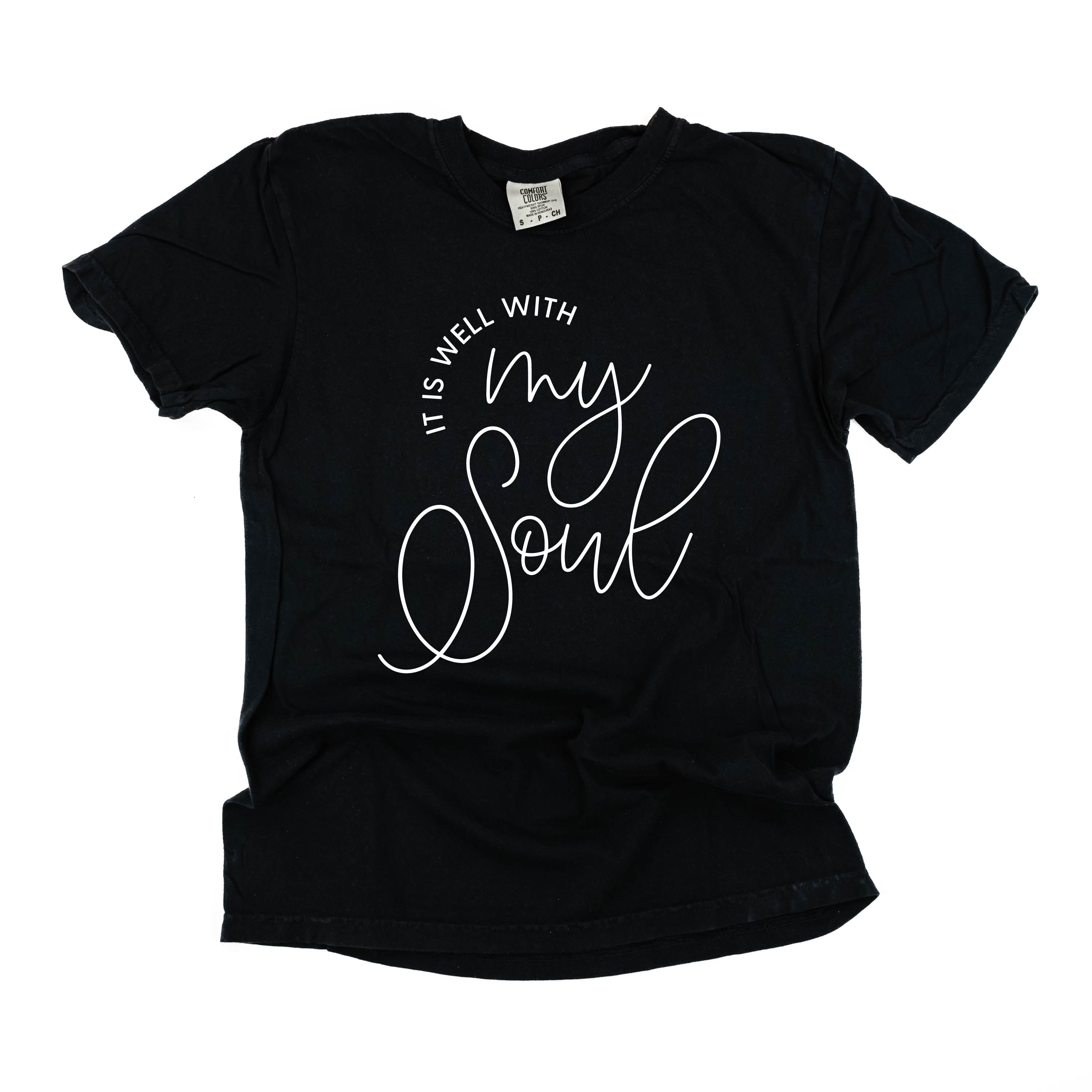 It Is Well With My Soul - Comfort Colors Tee