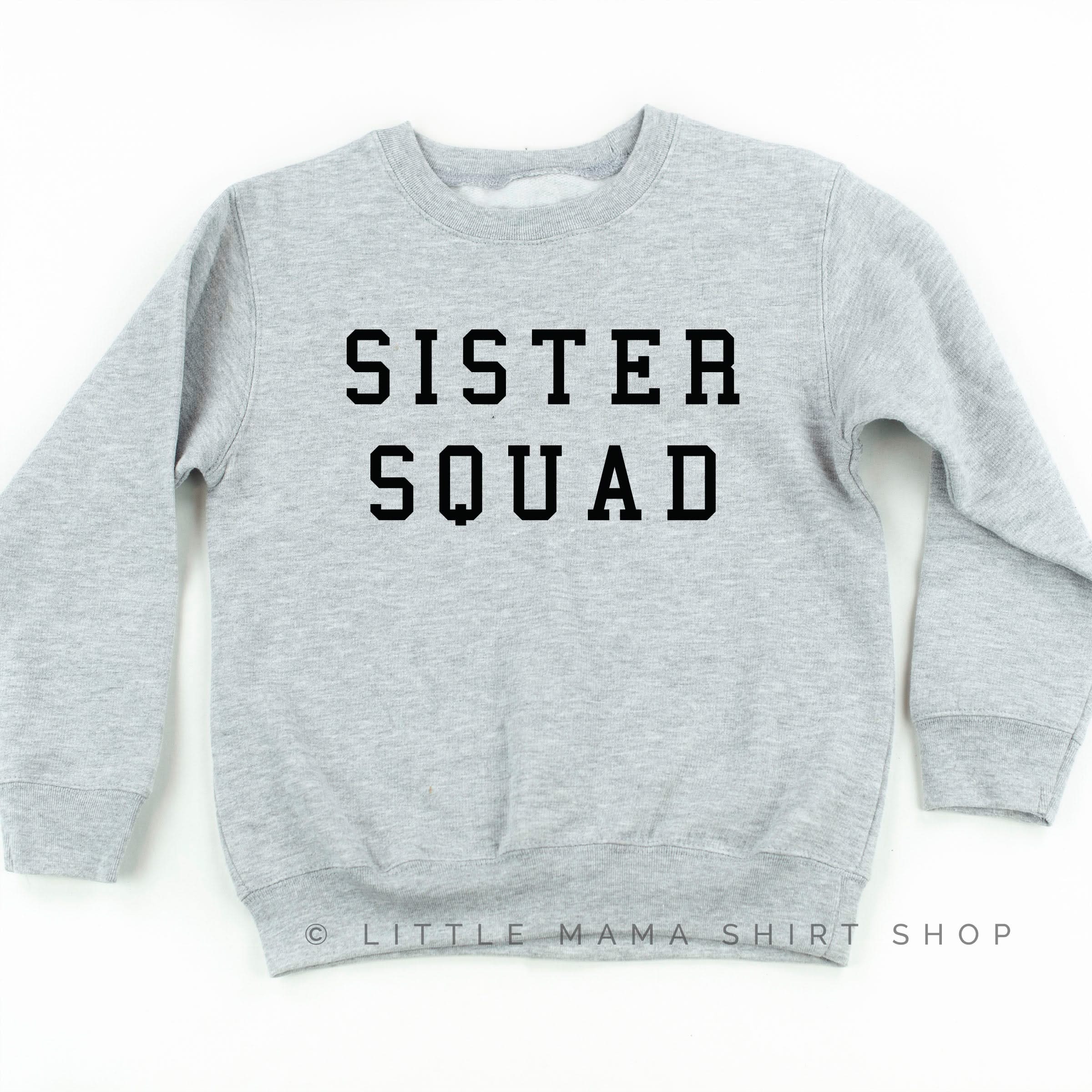 Sister Squad - Child Sweater