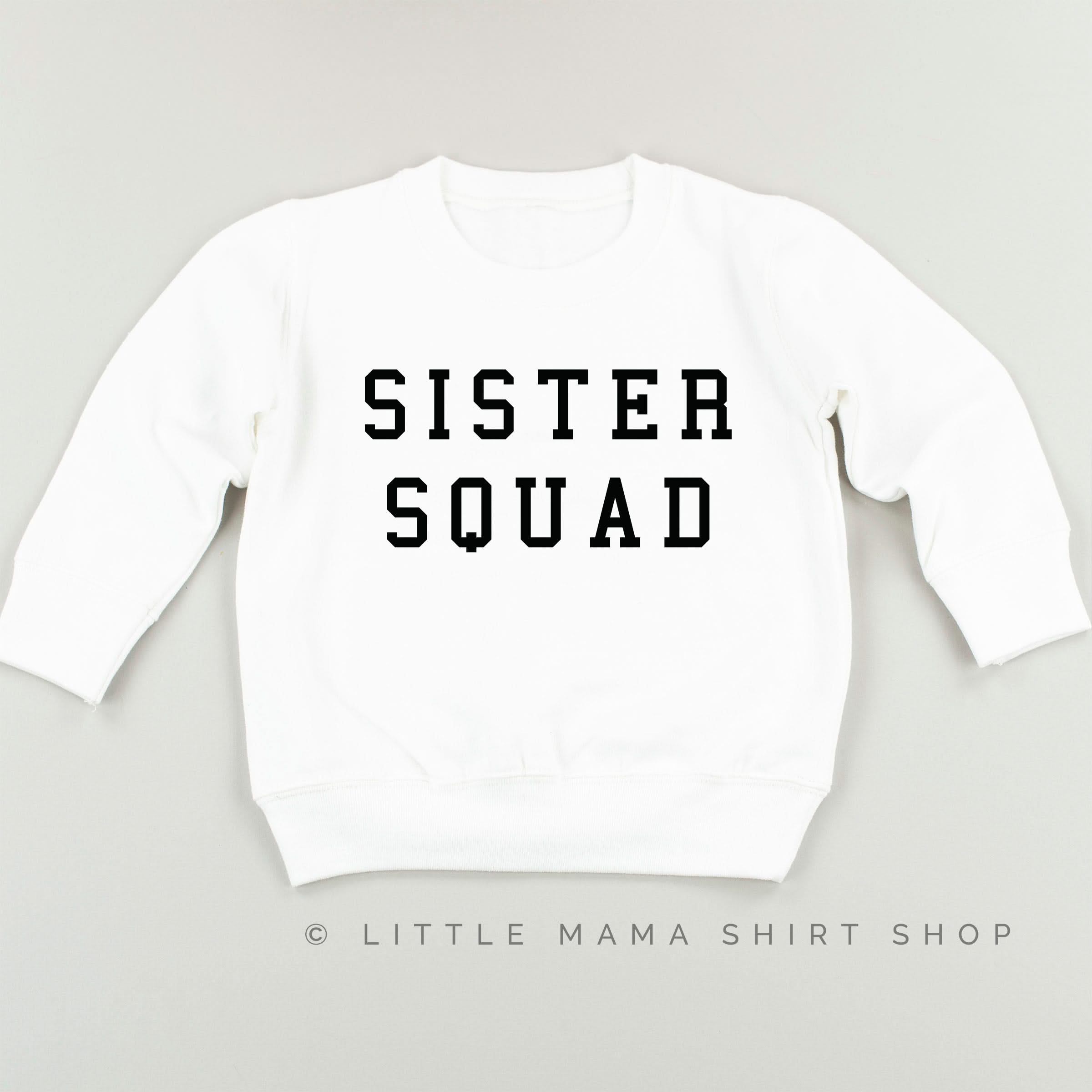 Sister Squad - Child Sweater