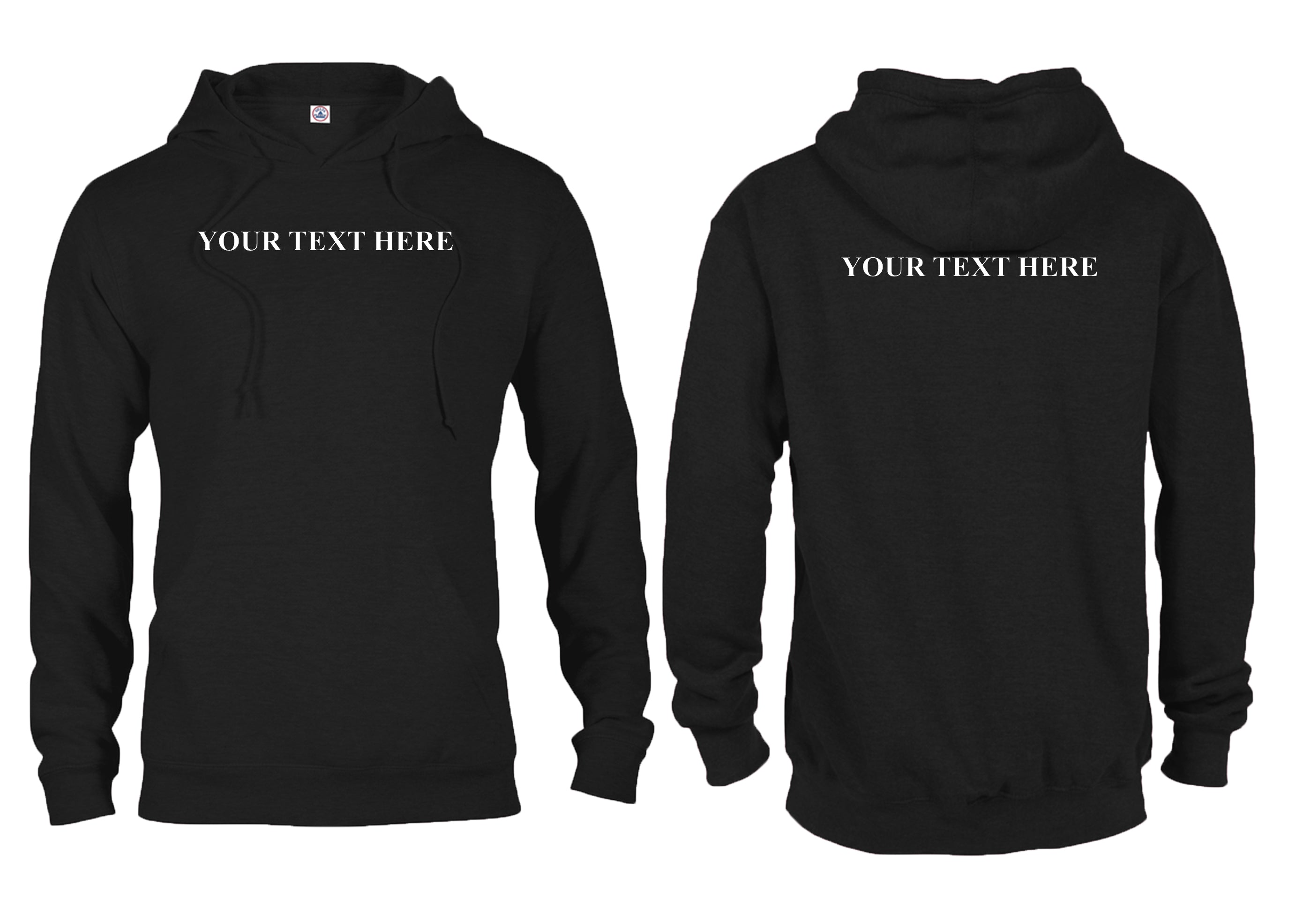 Custom Text Front and Back Hooded Sweat Shirt - You Pick the Text