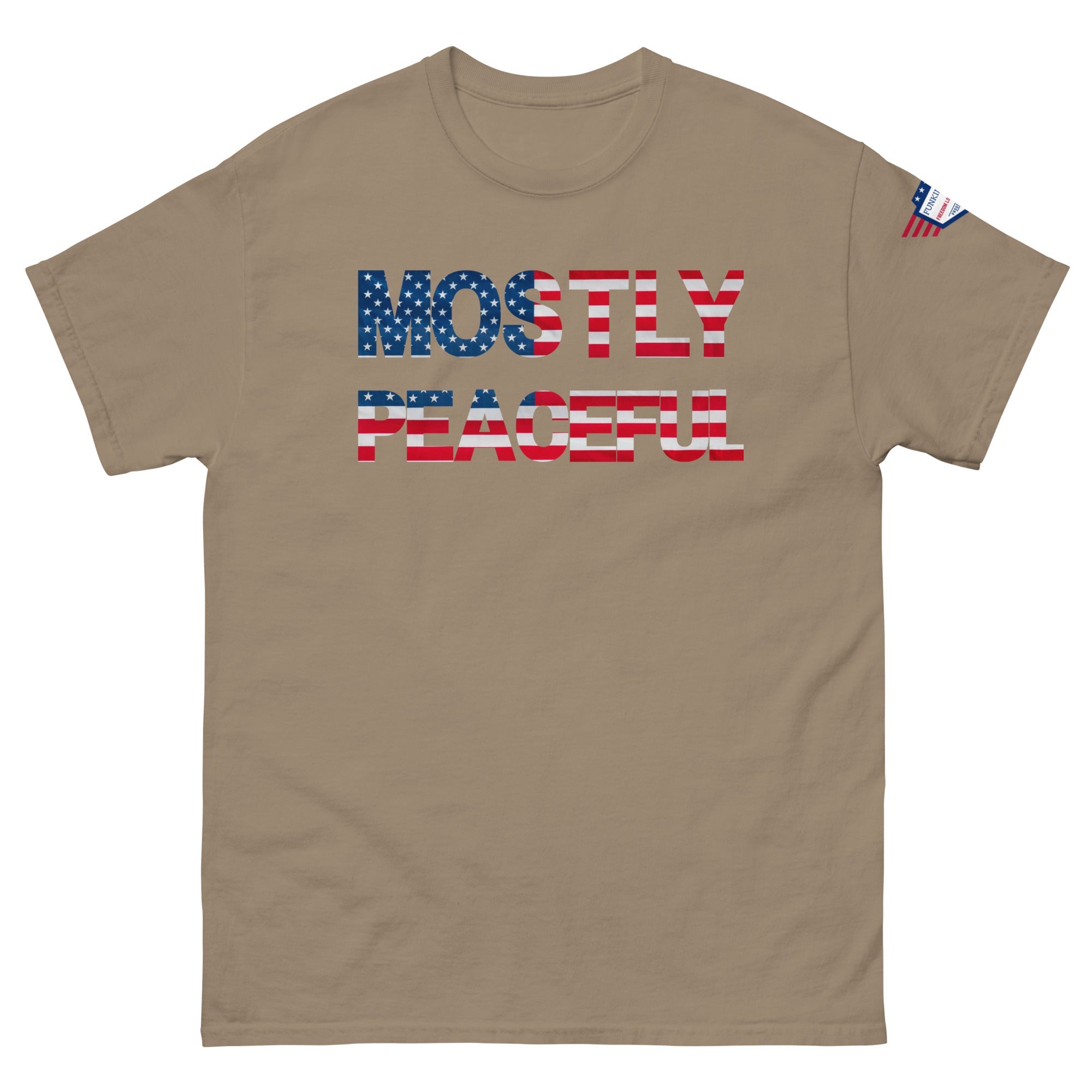 Hilarious Sarcastic Comment Graphic on Unisex T-Shirt - MOSTLY PEACEFUL - USA