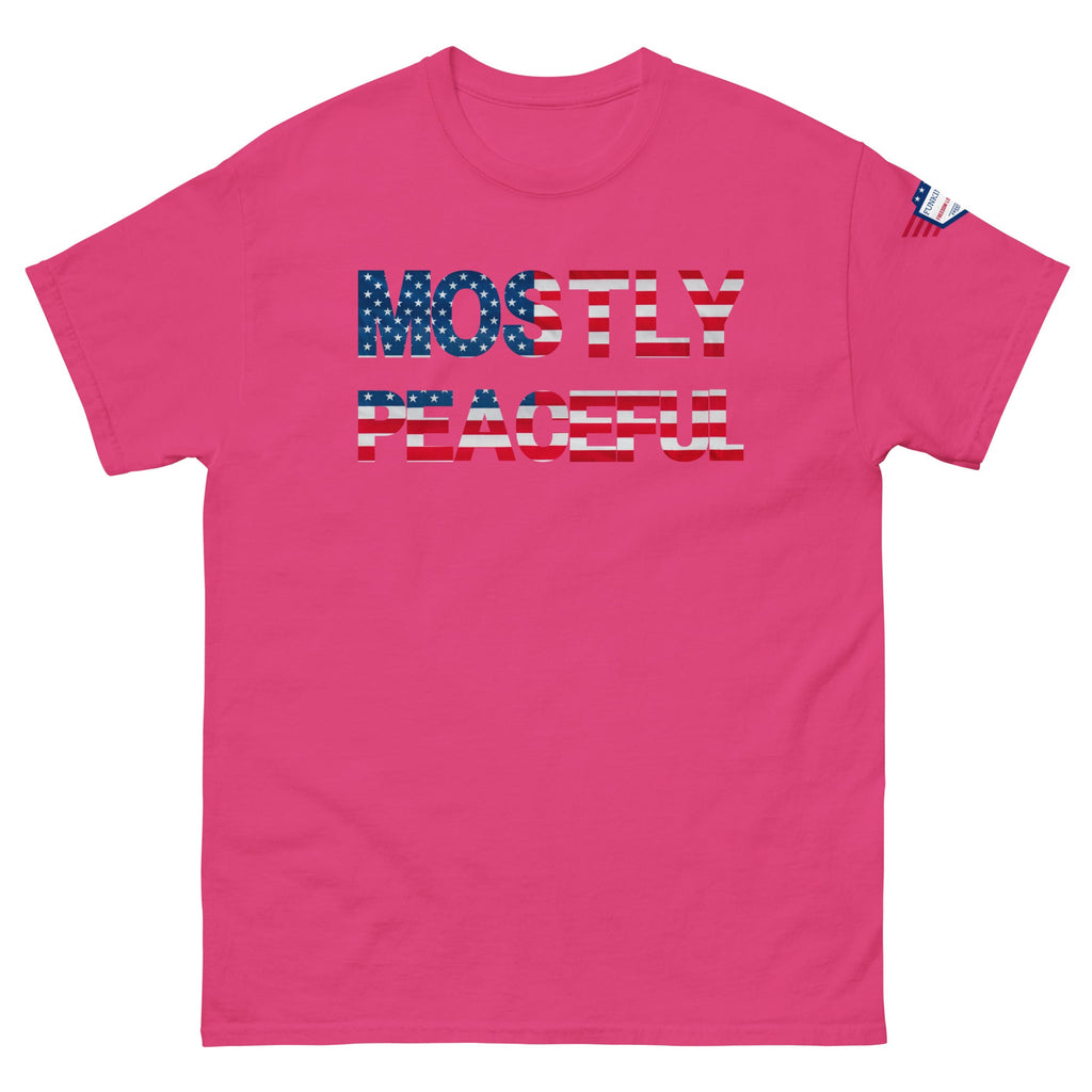 Hilarious Sarcastic Comment Graphic on Unisex T-Shirt - MOSTLY PEACEFUL - USA