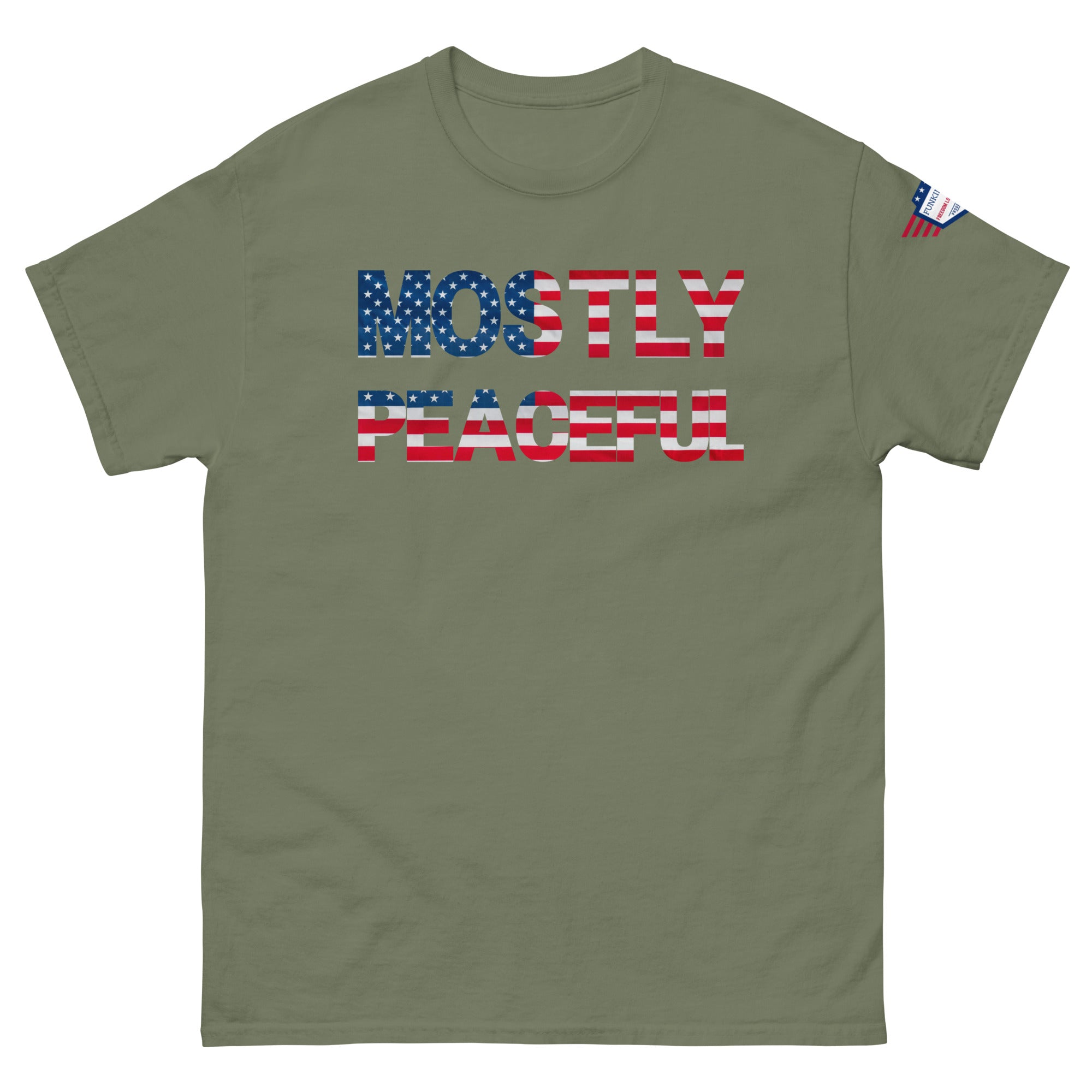 Hilarious Sarcastic Comment Graphic on Unisex T-Shirt - MOSTLY PEACEFUL - USA