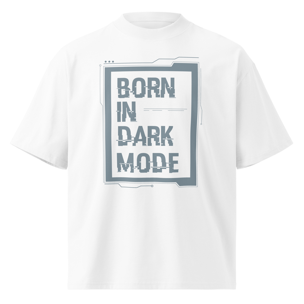 Born in Dark Mode – Oversized Organic High-Neck T-Shirt