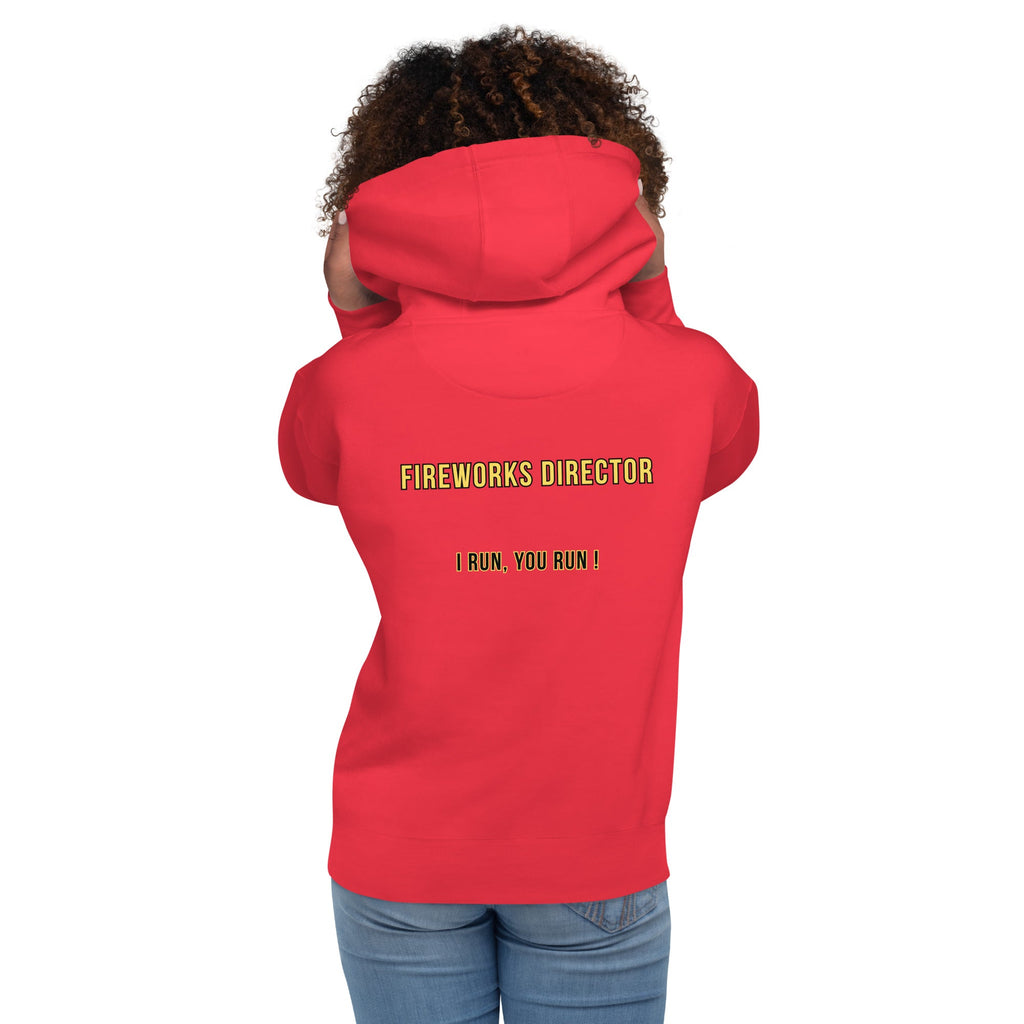 Fireworks Director - Unisex Hoodie - runs small so size up